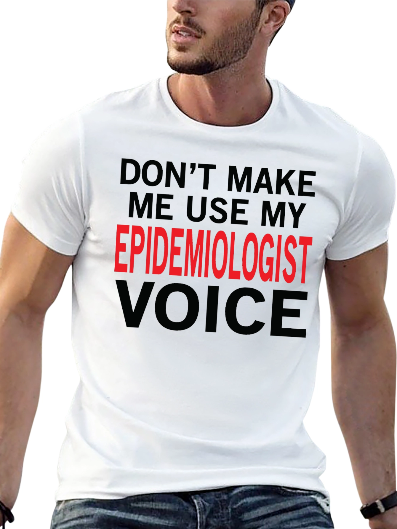 Epidemiologist Voice Funny Black T-Shirt