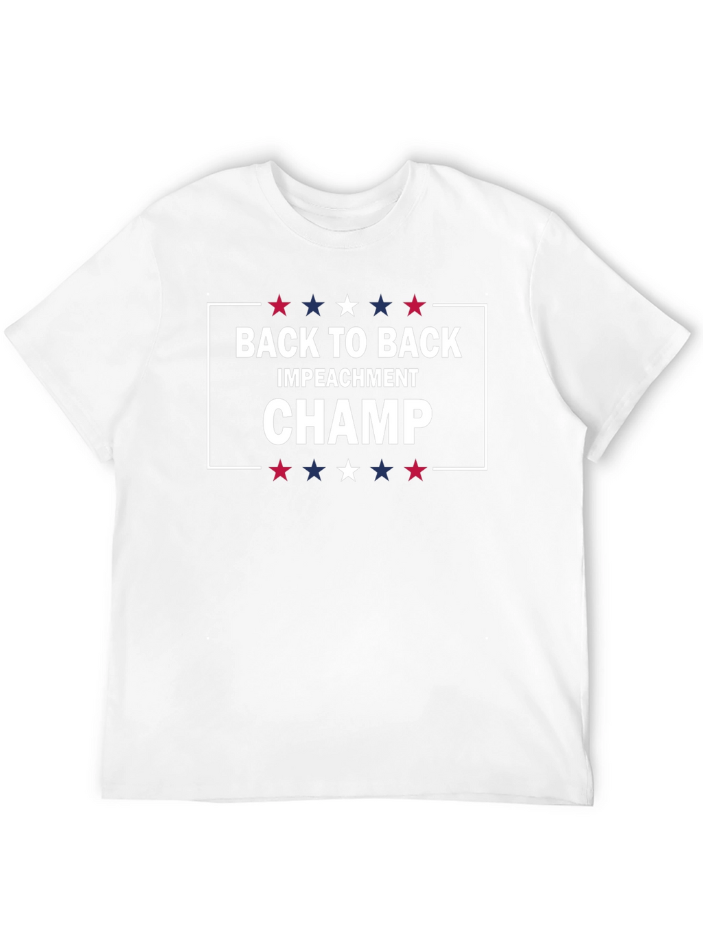 Back to Back Impeachment Champ T-Shirt