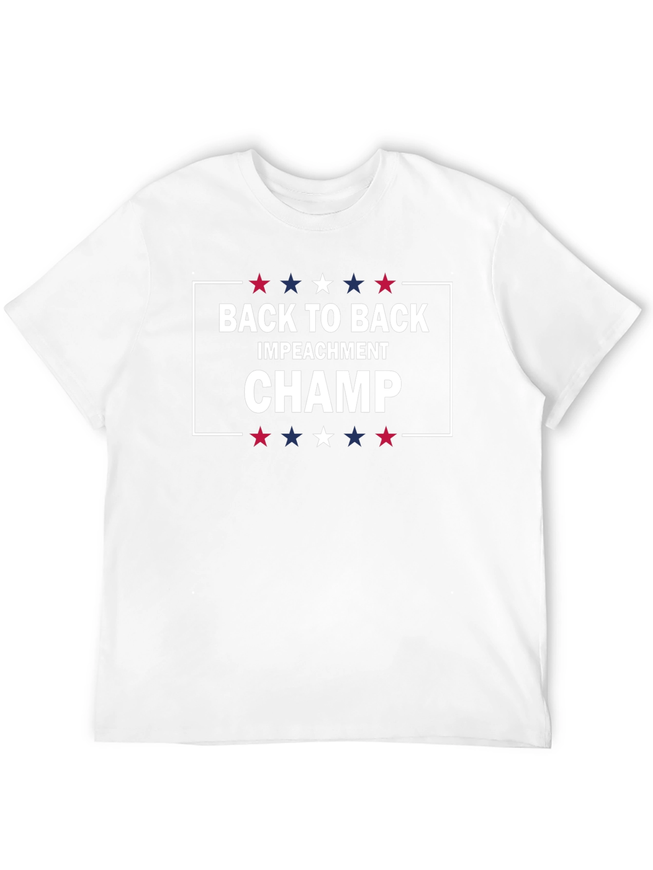 Back to Back Impeachment Champ T-Shirt