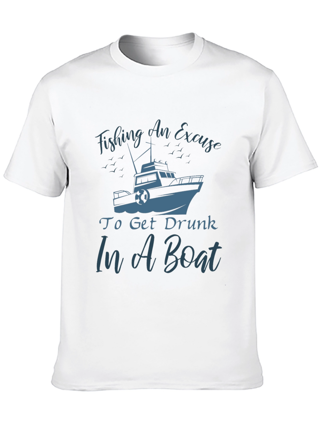 Fishing & Drinking T-Shirt