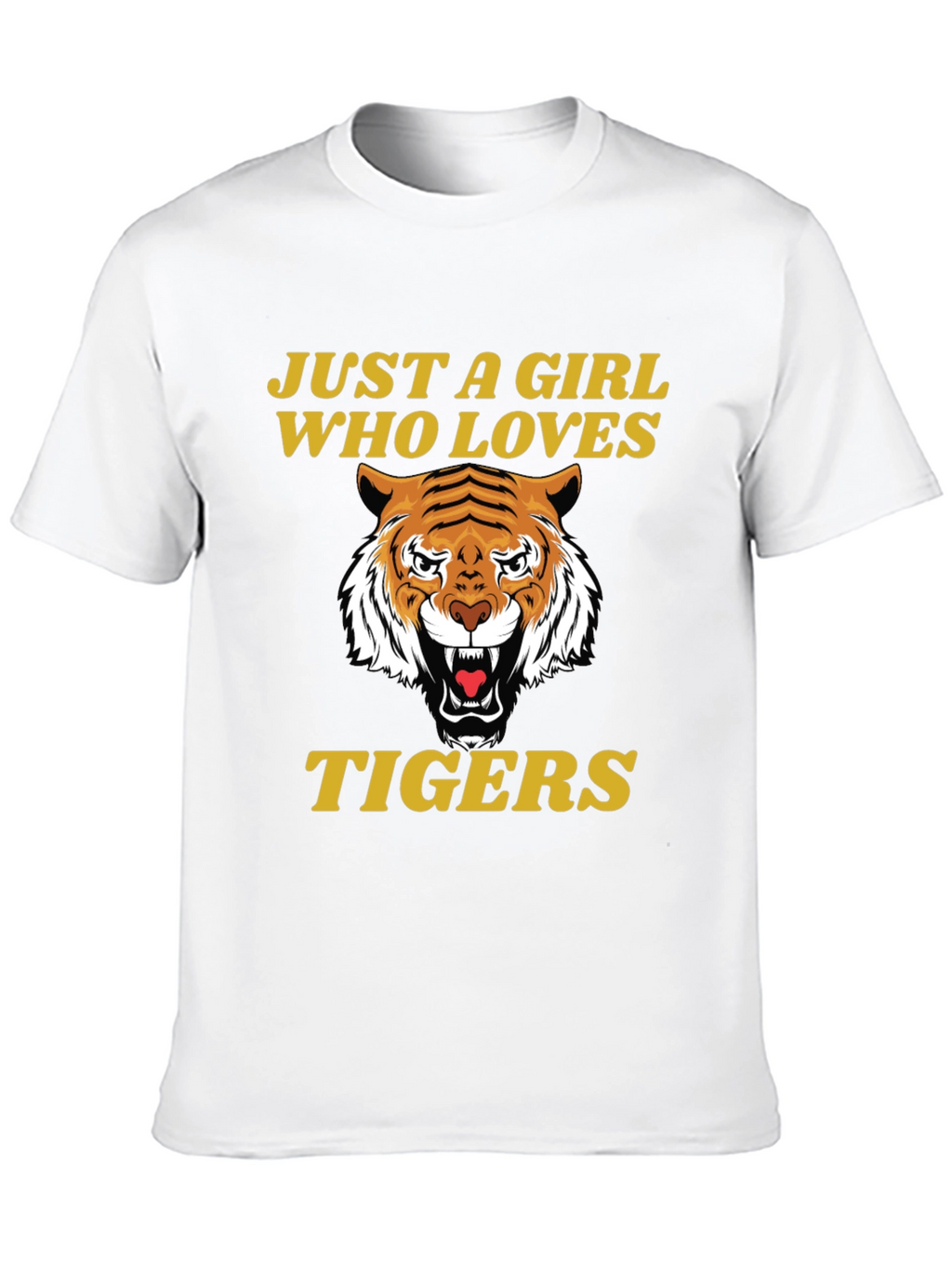 Just A Girl Who Loves Tigers T-Shirt