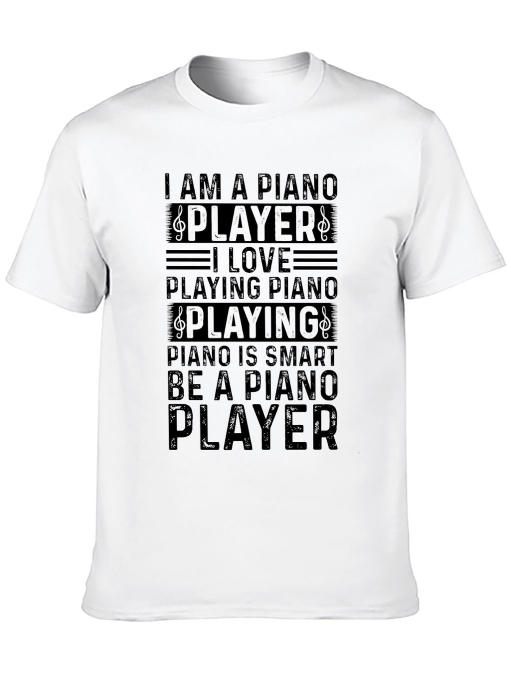 I Am A Piano Player Black T-Shirt
