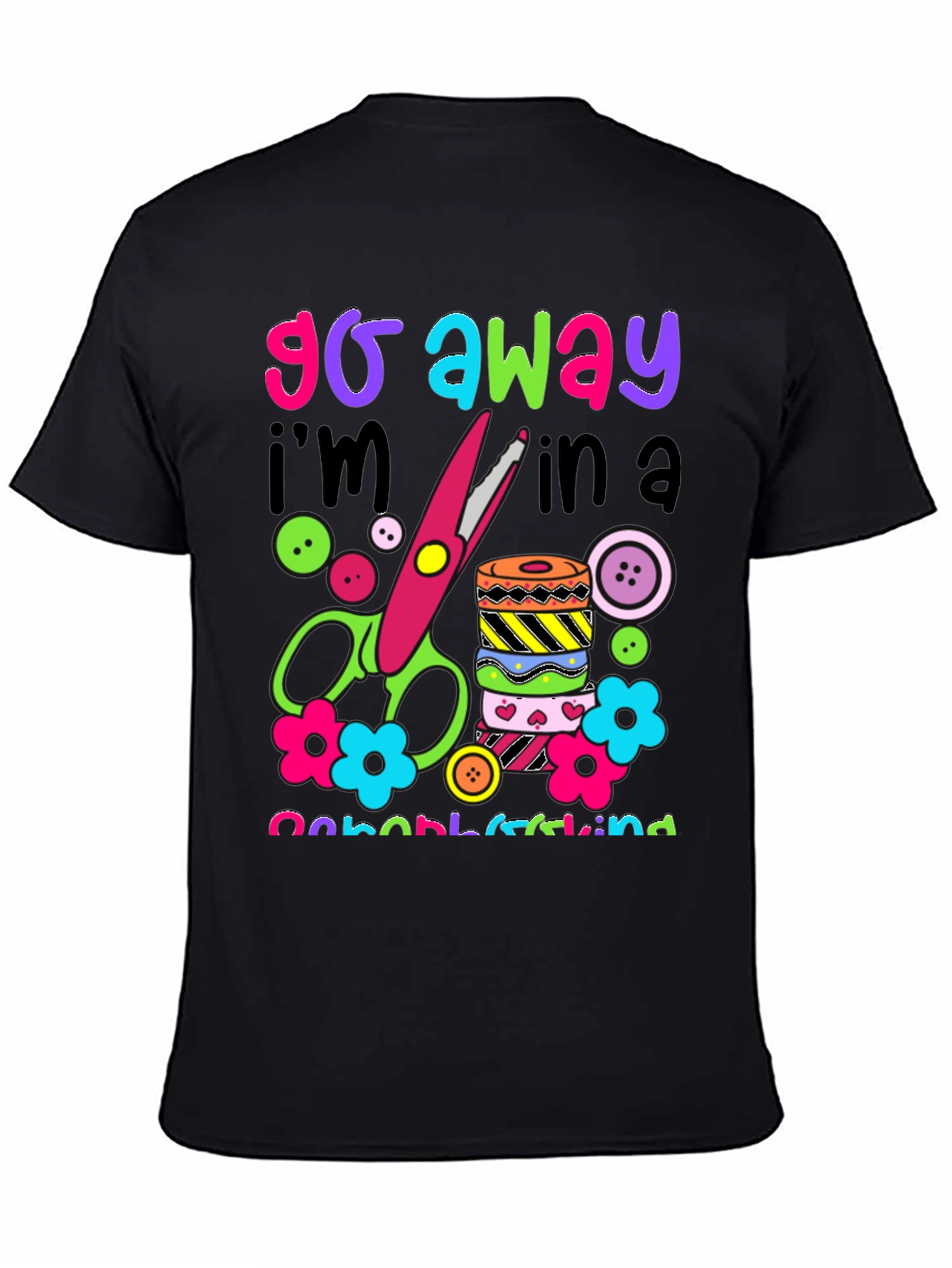 Go Away Im In a Crafting Kind of Mood T-Shirt