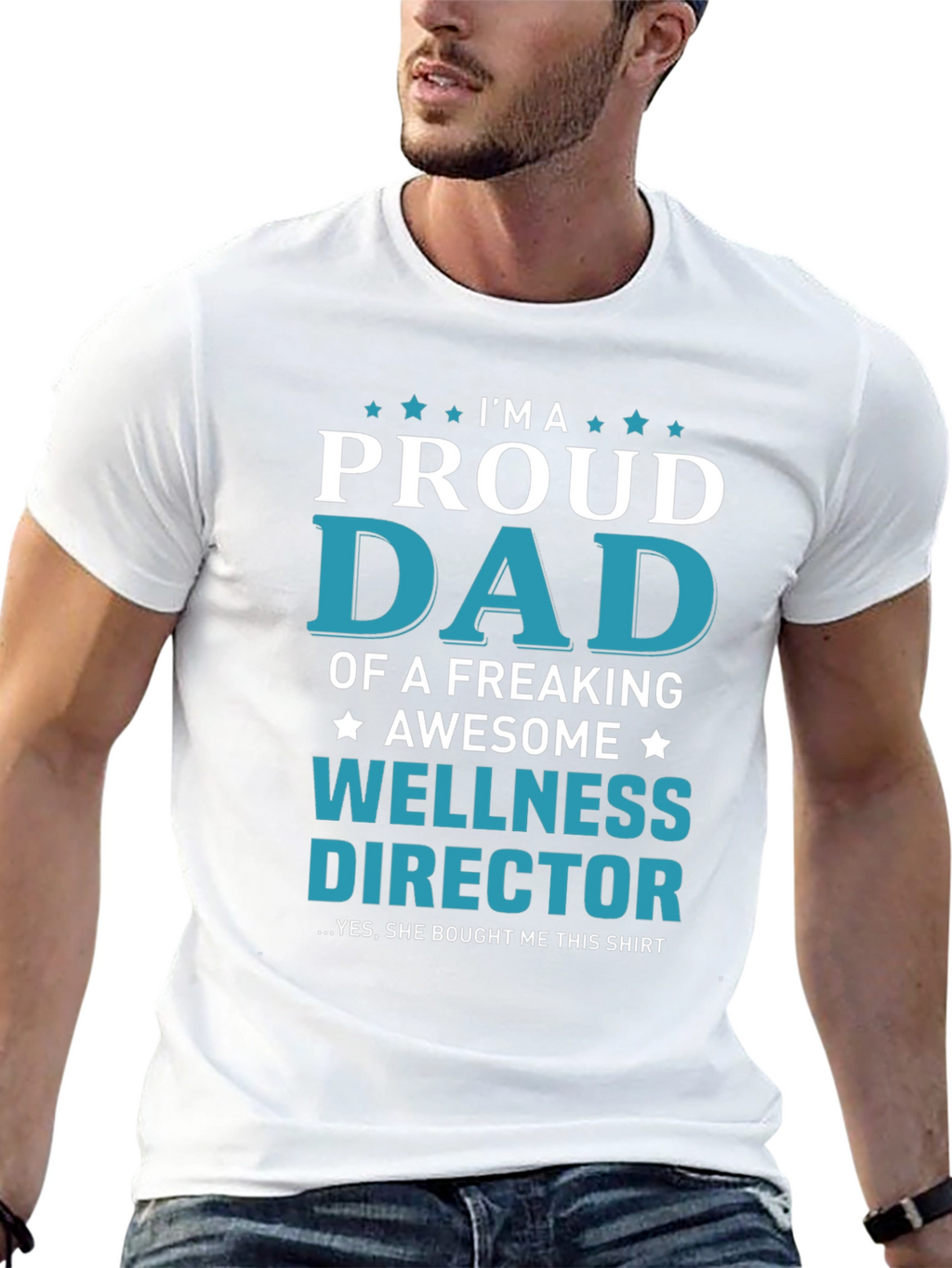 Proud Dad of a Wellness Director T-Shirt
