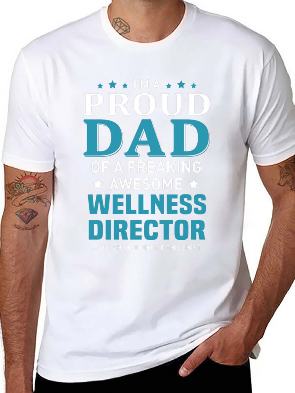 Proud Dad of a Wellness Director T-Shirt