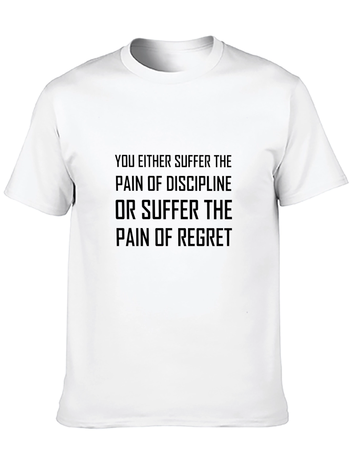 Motivational Quote T-Shirt - Discipline or Regret