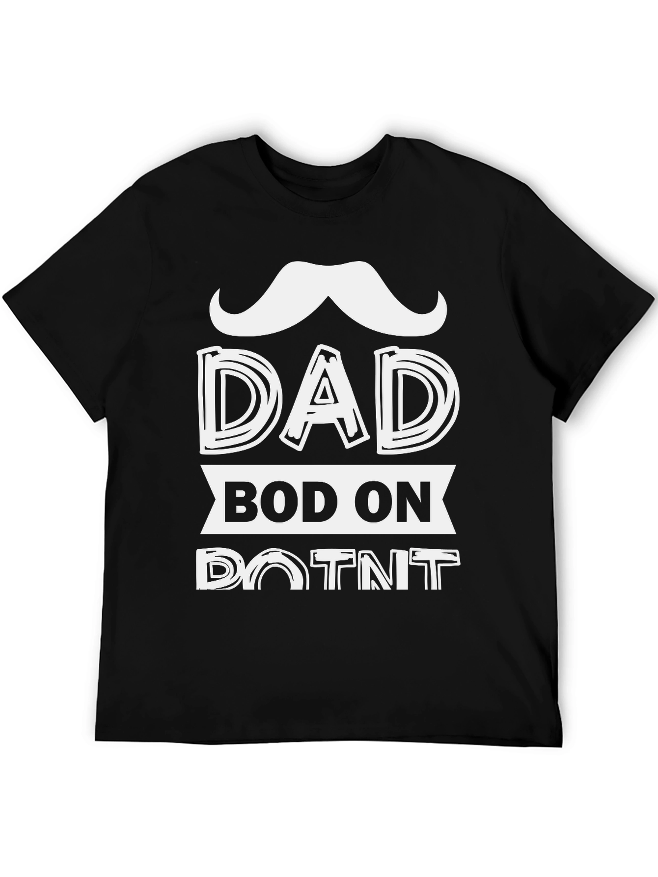 Dad Bod On Point T-Shirt Funny Fathers Day Tee