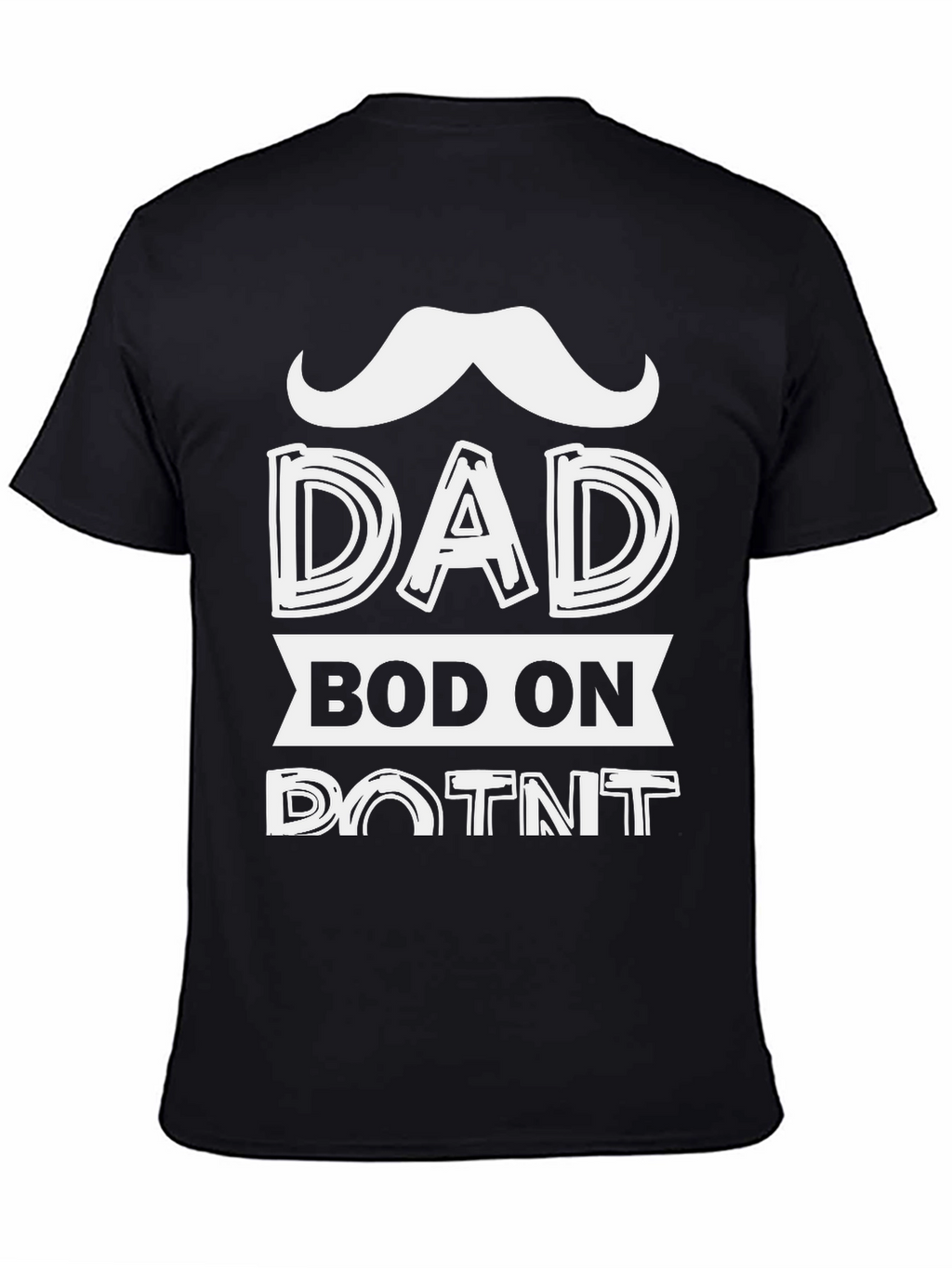 Dad Bod On Point T-Shirt Funny Fathers Day Tee
