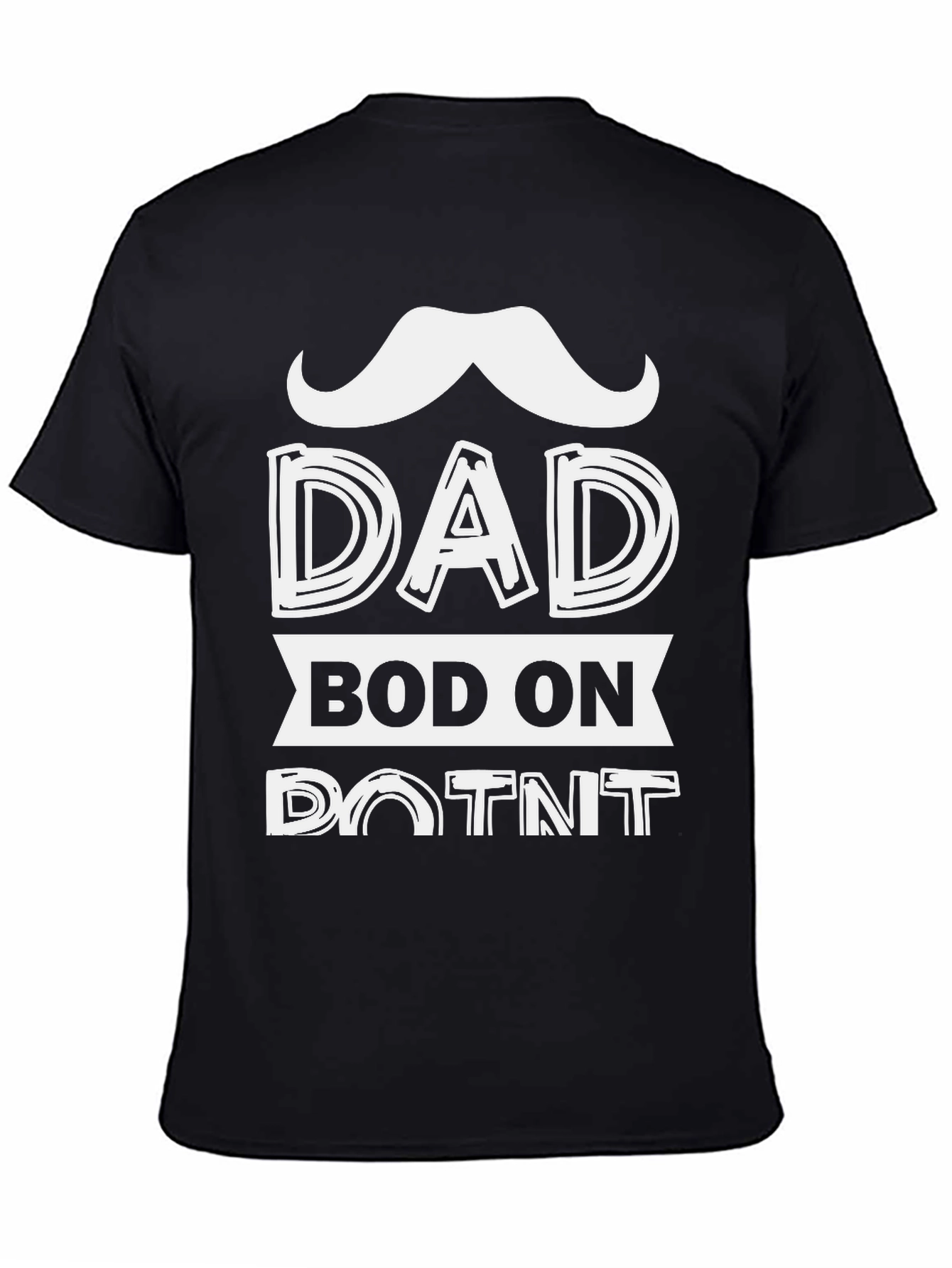 Dad Bod On Point T-Shirt Funny Fathers Day Tee