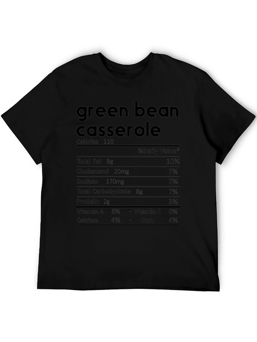 Green Bean Casserole Nutrition Facts T-Shirt