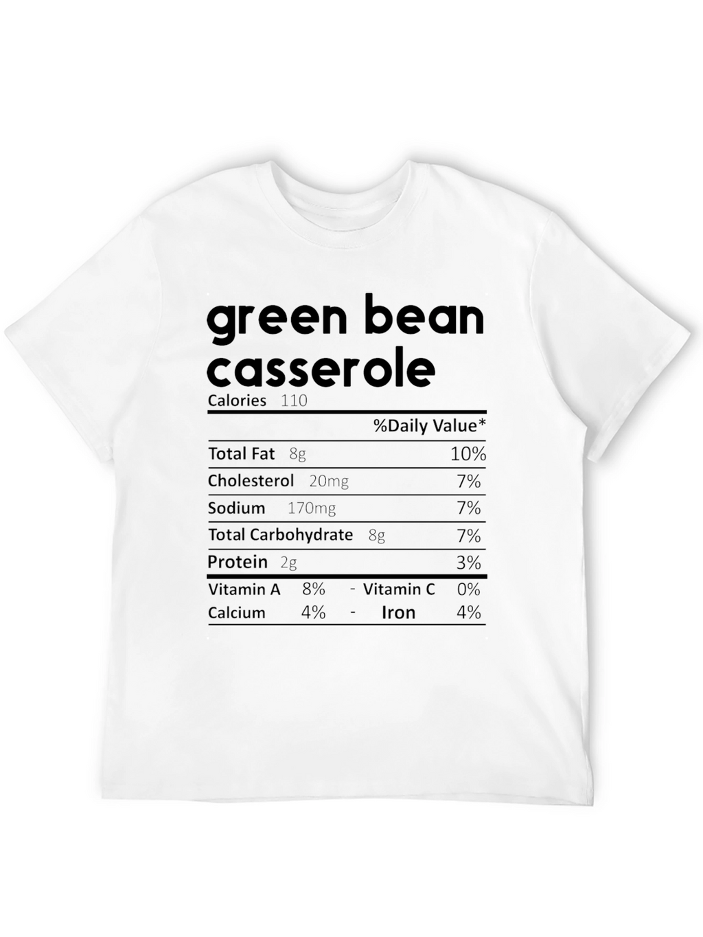 Green Bean Casserole Nutrition Facts T-Shirt