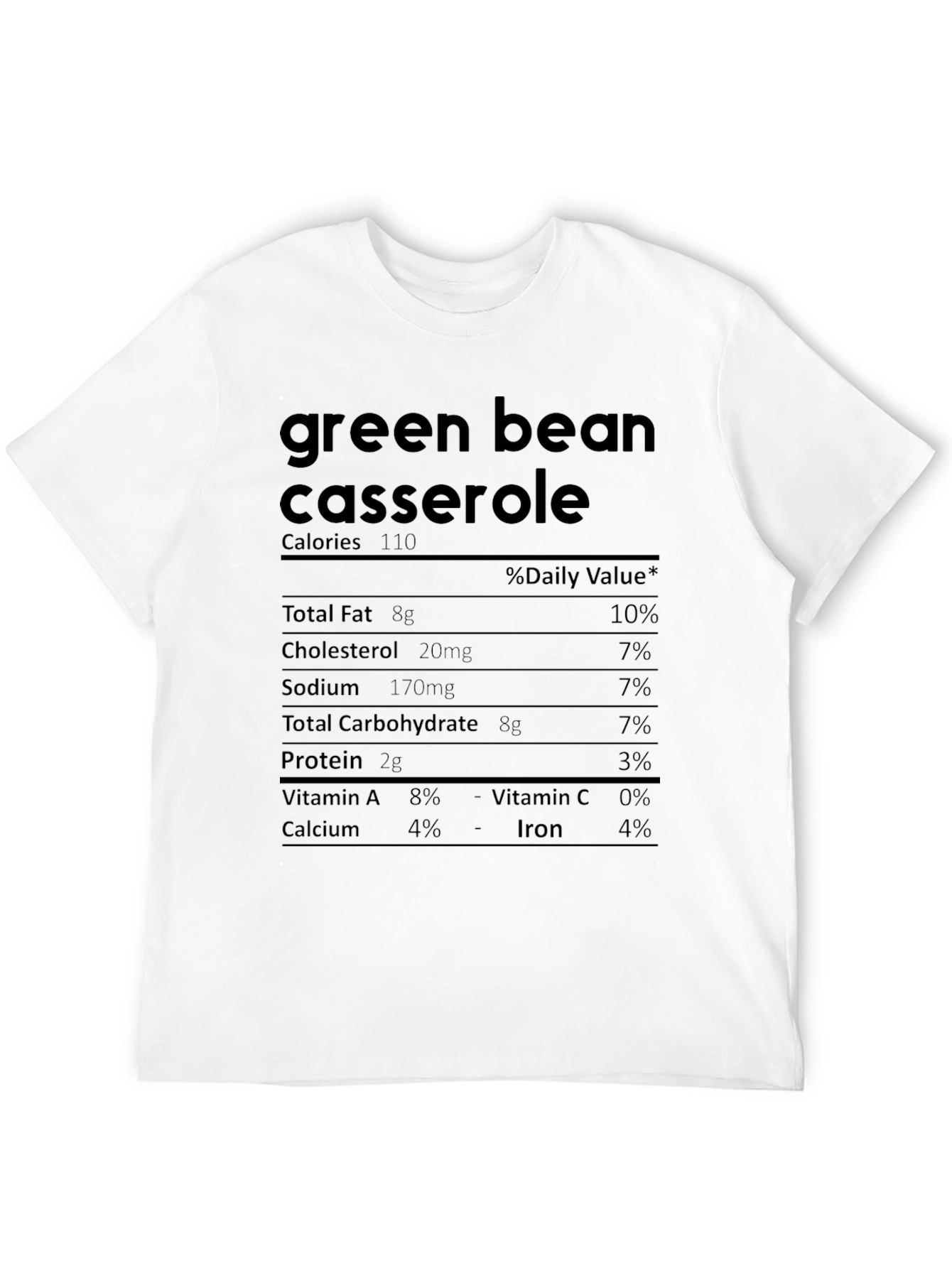 Green Bean Casserole Nutrition Facts T-Shirt