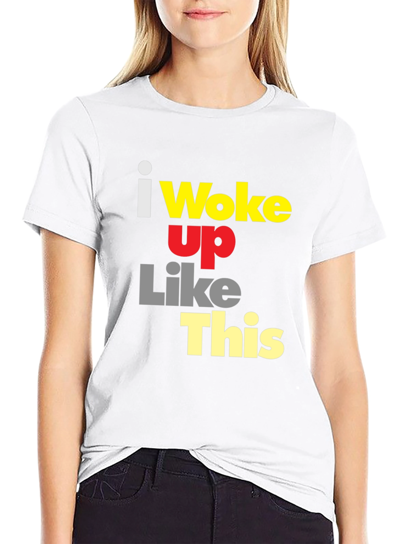 I Woke Up Like This Graphic Tee - Black