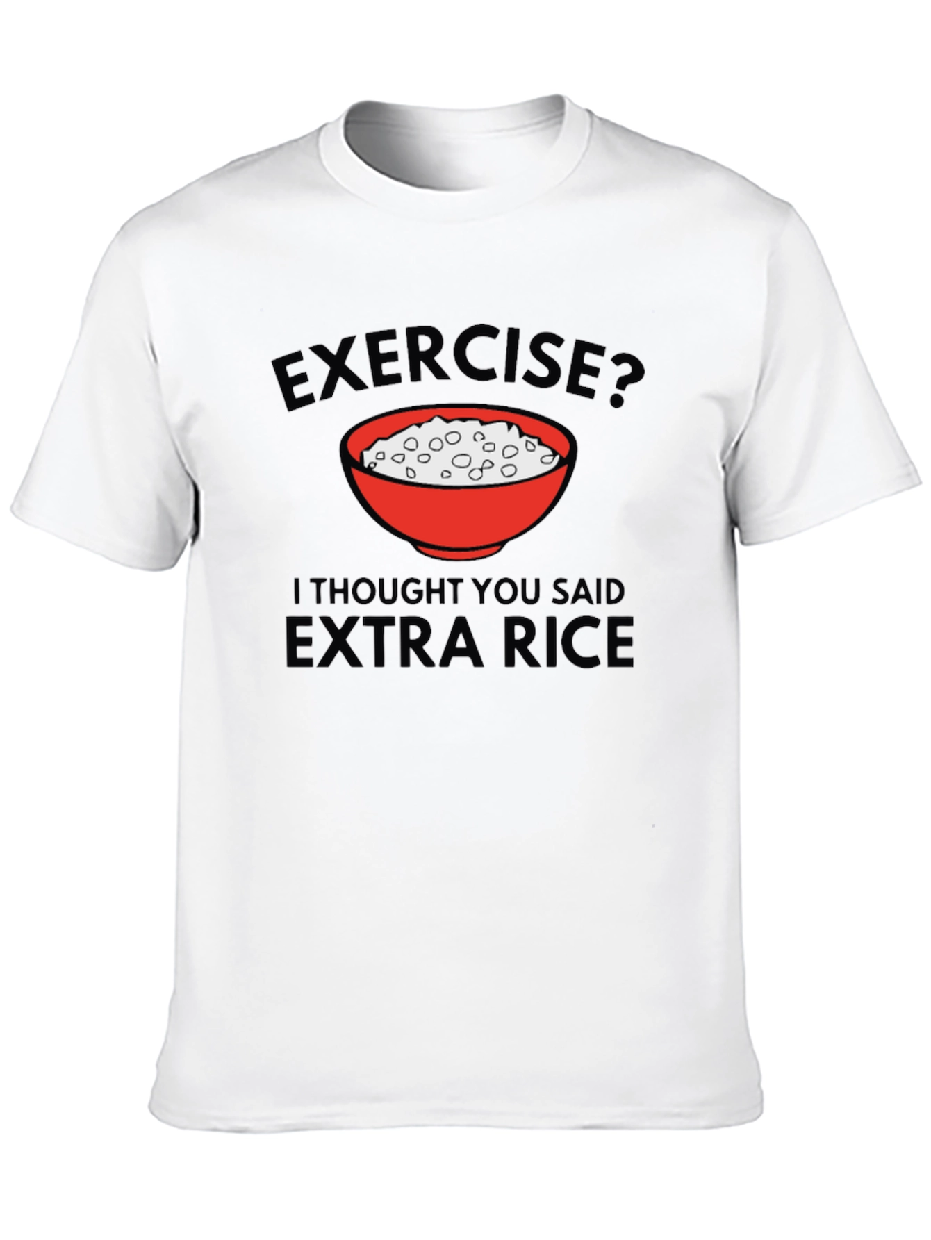 Exercise? Extra Rice Mens Black T-Shirt