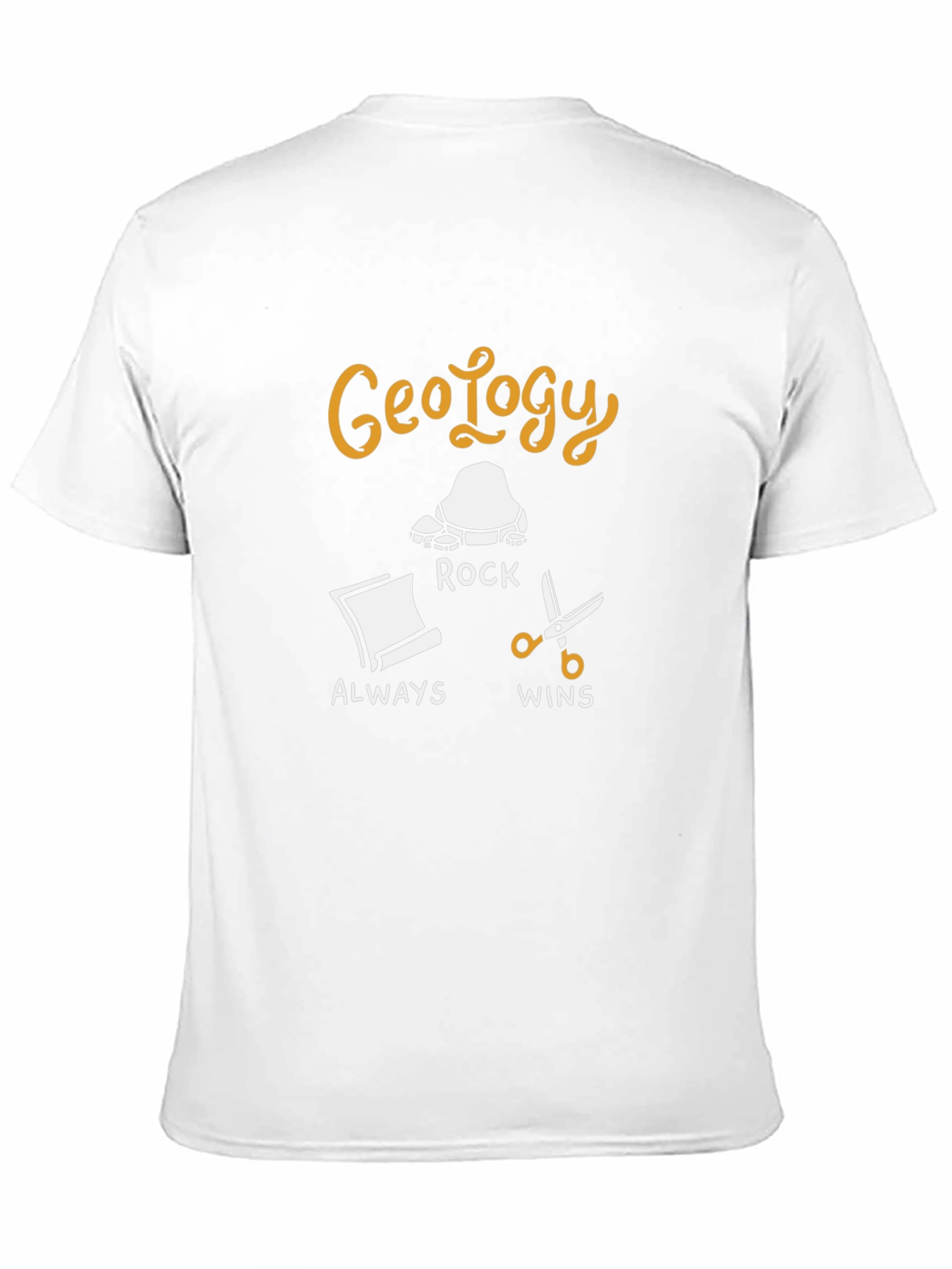 Geology Rock Always Wins T-Shirt