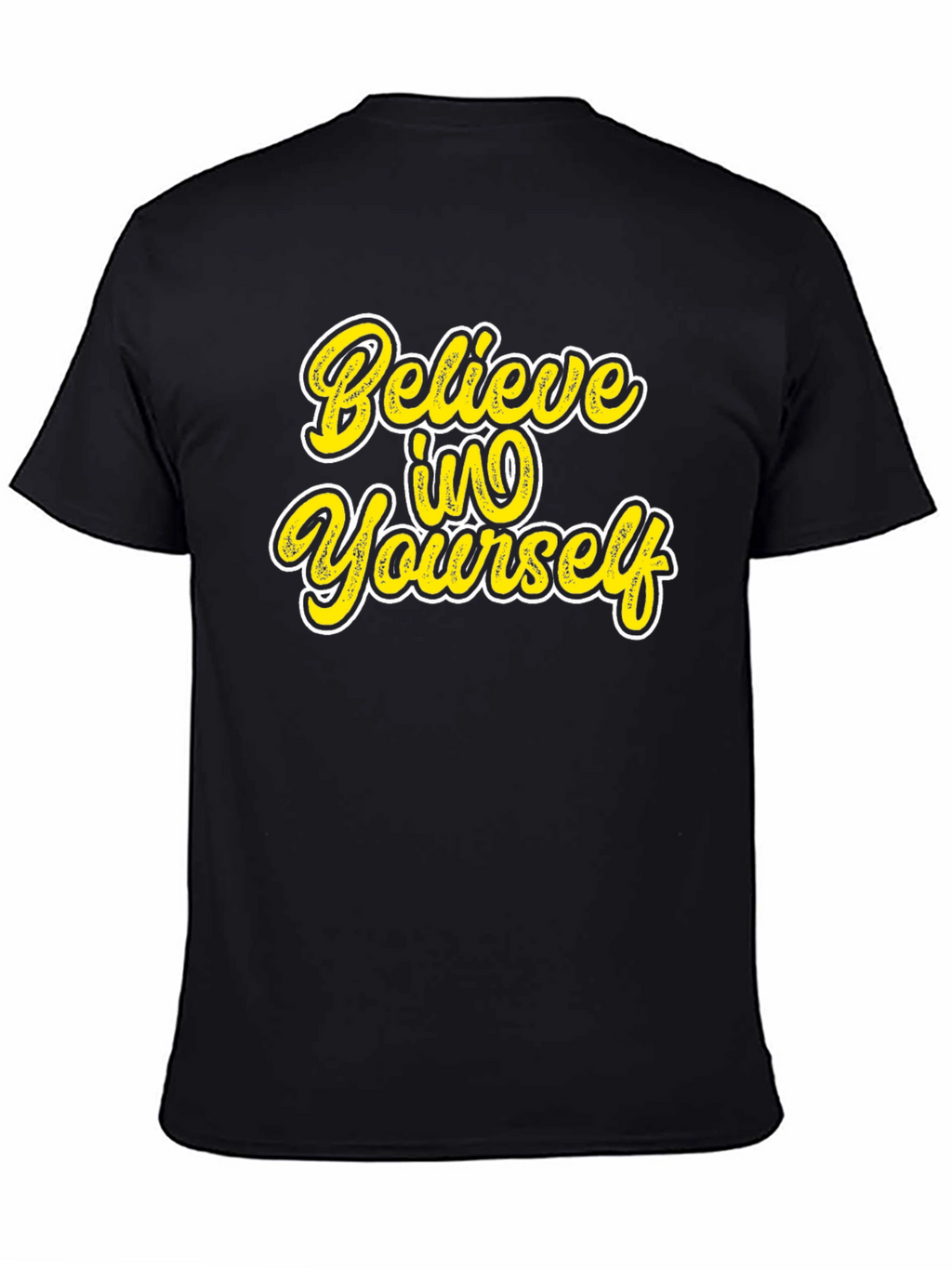 Believe in Yourself Graphic Black T-Shirt
