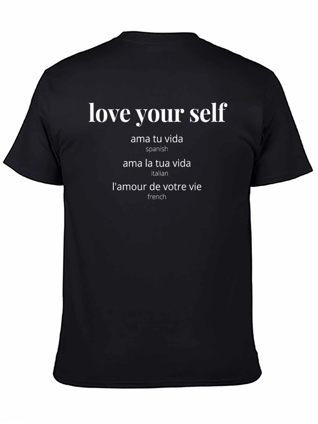 Love Yourself in Multiple Languages T-Shirt