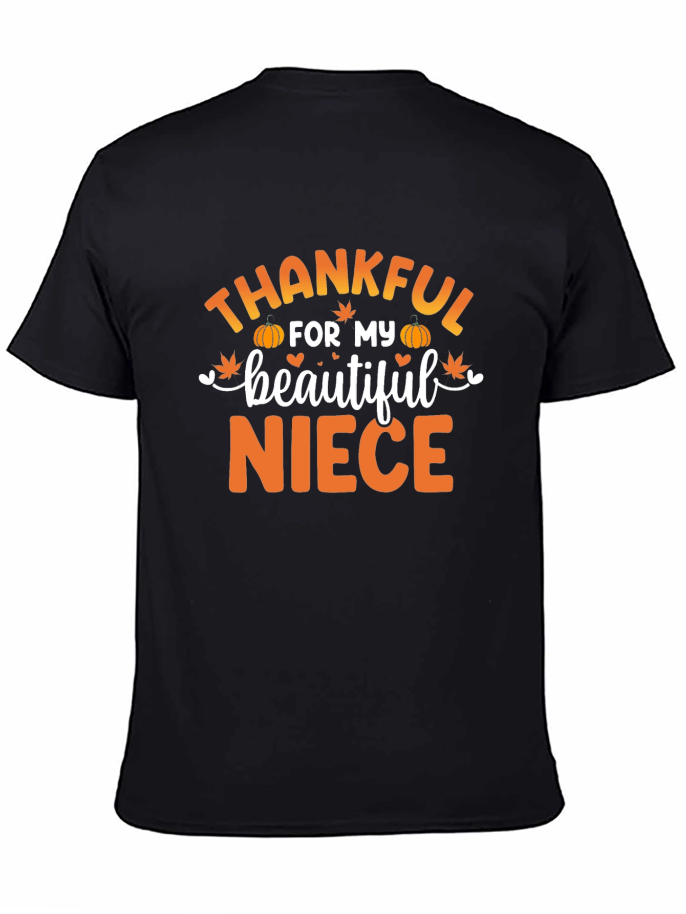 Thankful for My Beautiful Niece T-Shirt