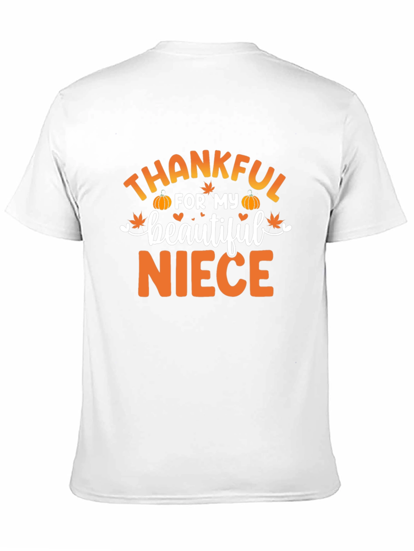 Thankful for My Beautiful Niece T-Shirt