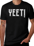 YEET! Graphic T-Shirt - Bold & Comfy
