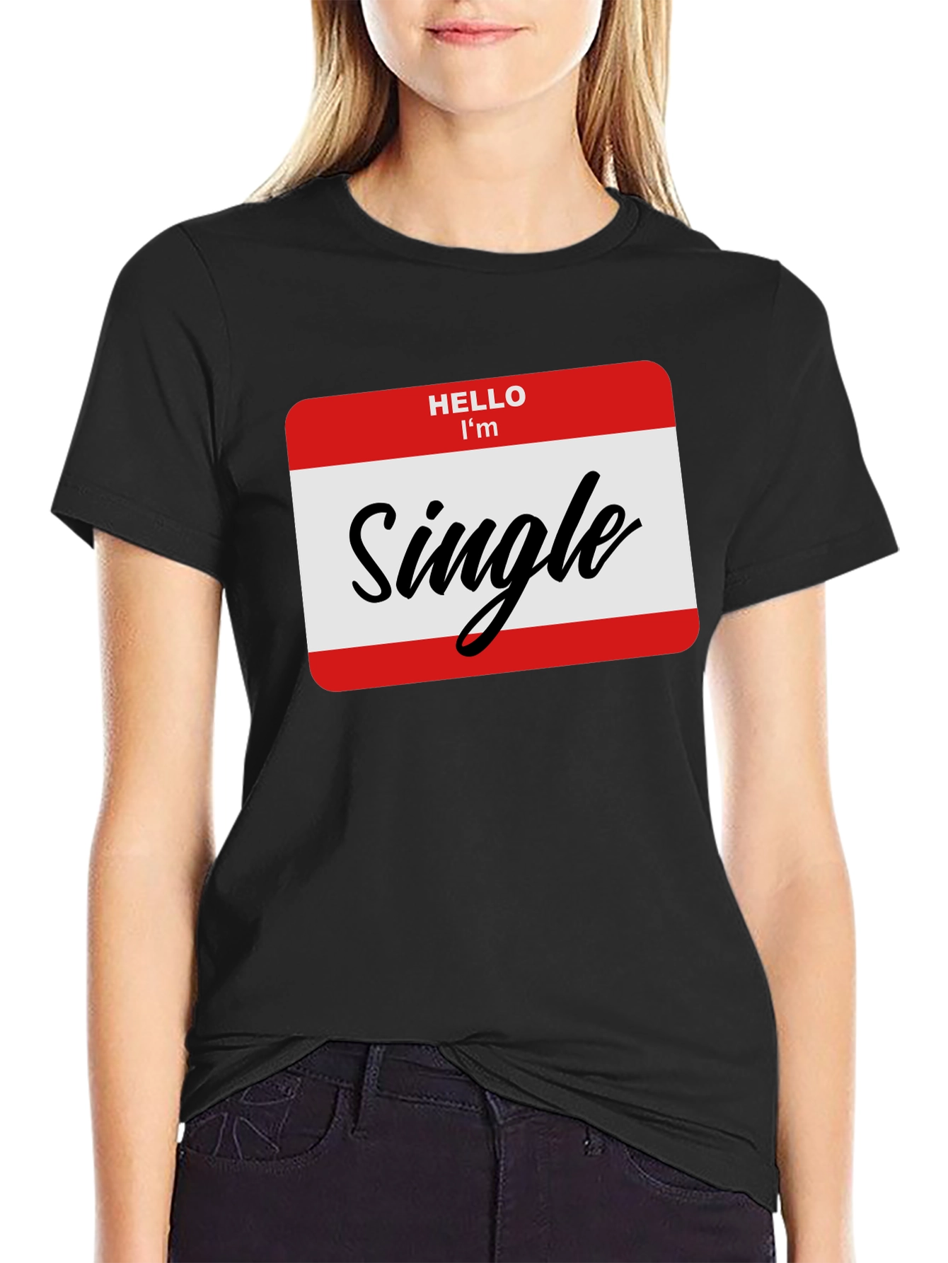 Hello Im Single T-Shirt - Black Funny Dating Tee