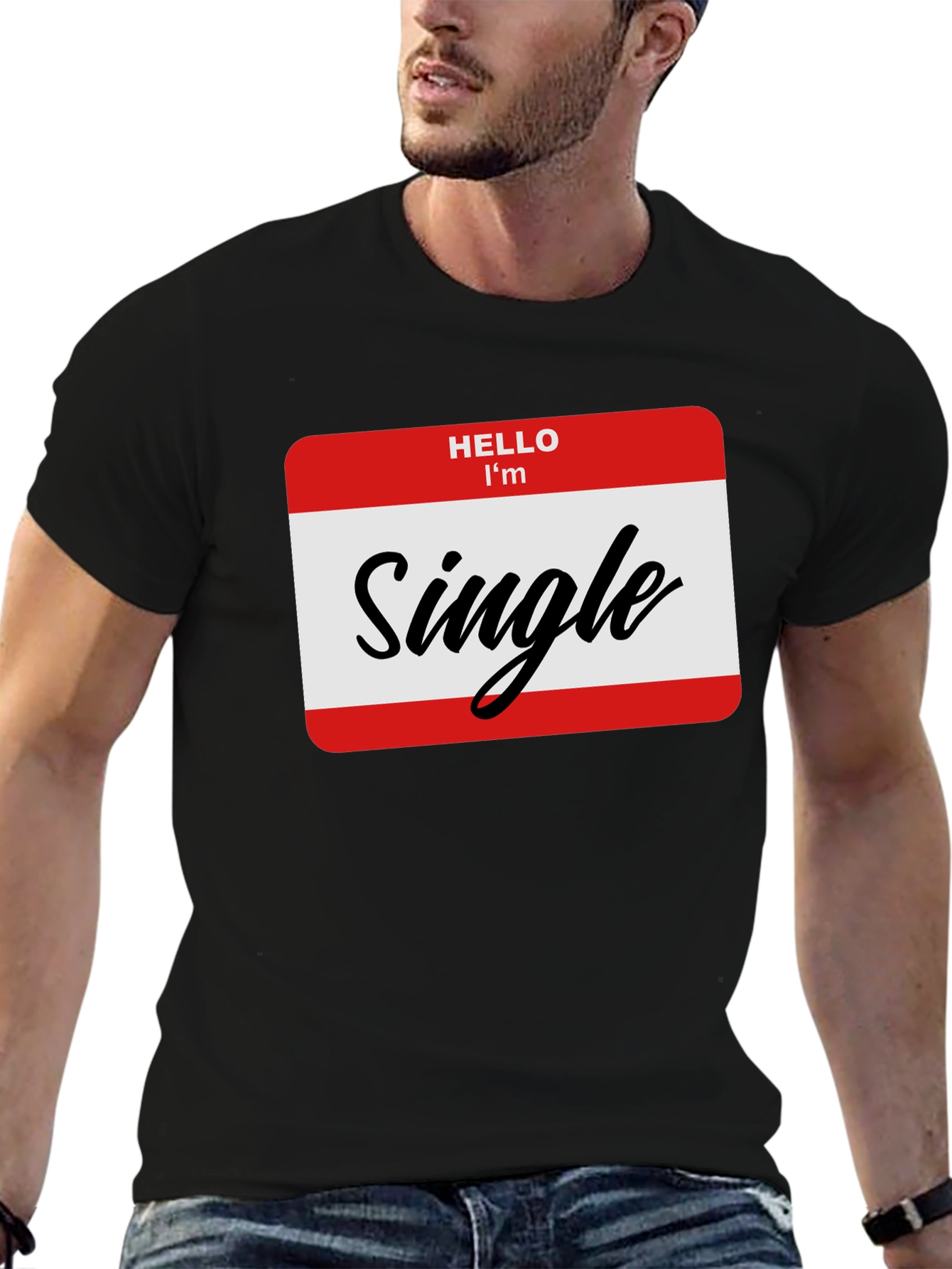 Hello Im Single T-Shirt - Black Funny Dating Tee