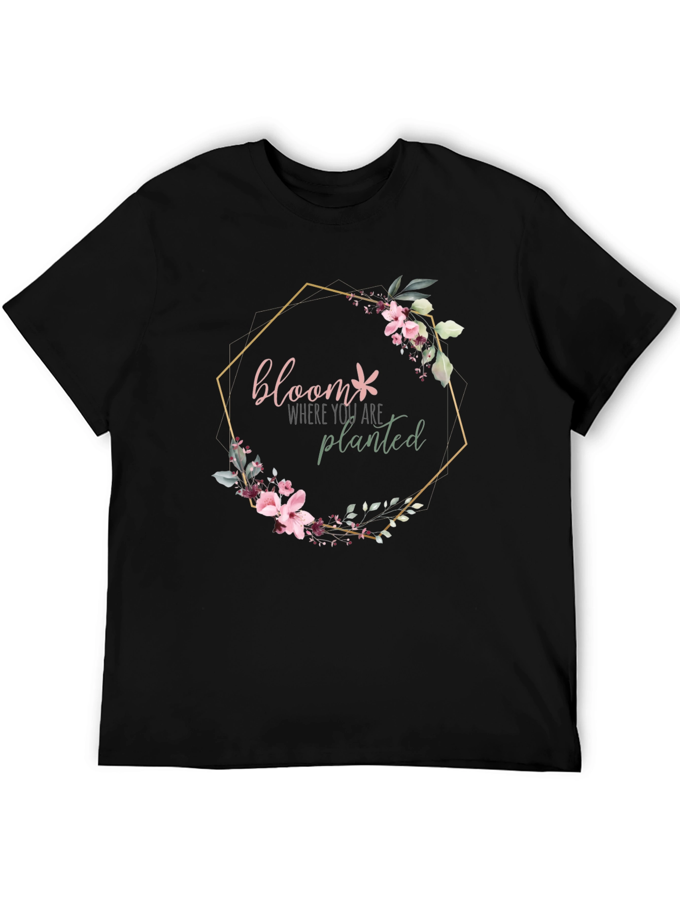 Bloom Where You Are Planted Floral Graphic Tee
