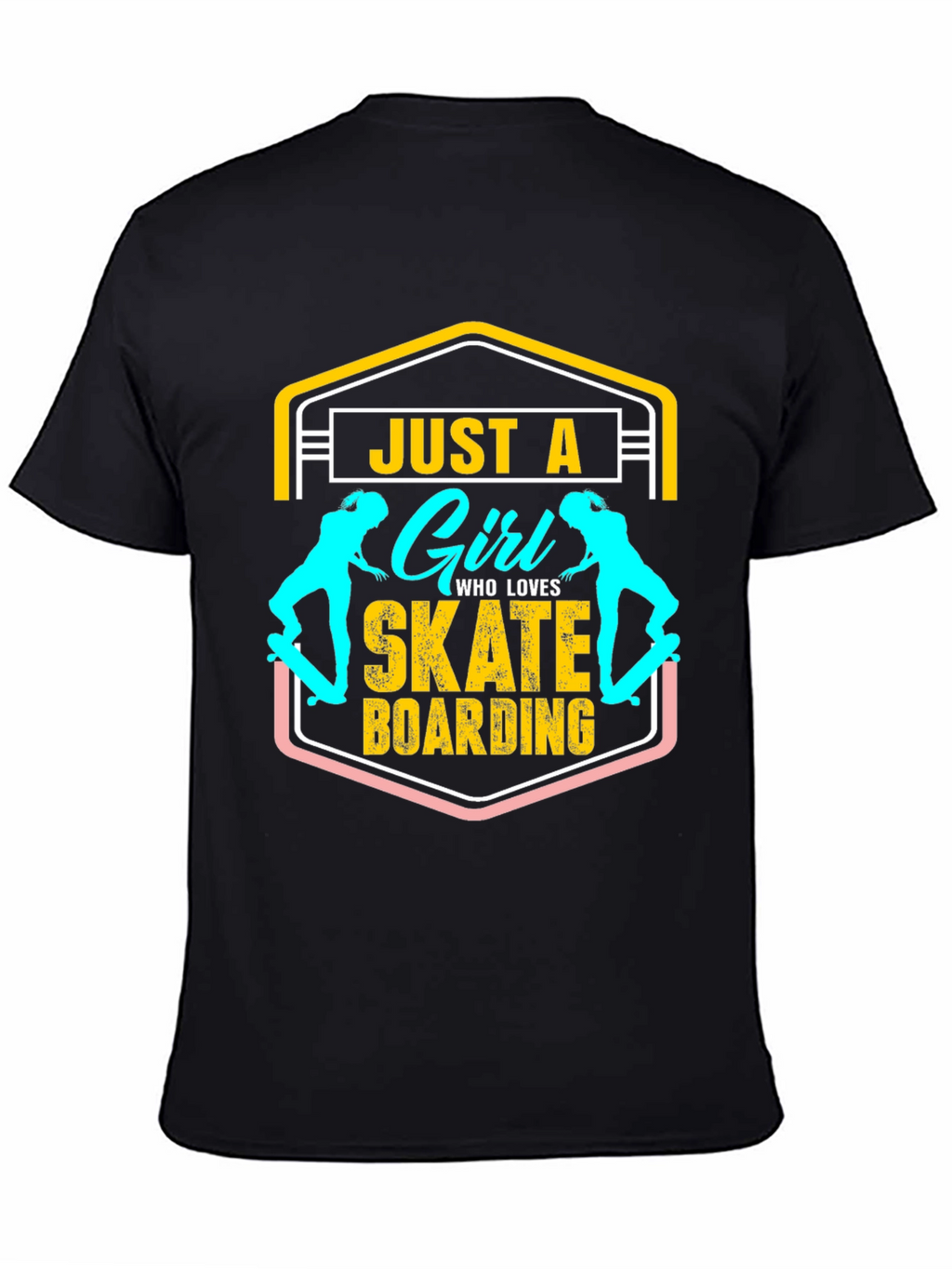 Just A Girl Who Loves Skateboarding T-Shirt