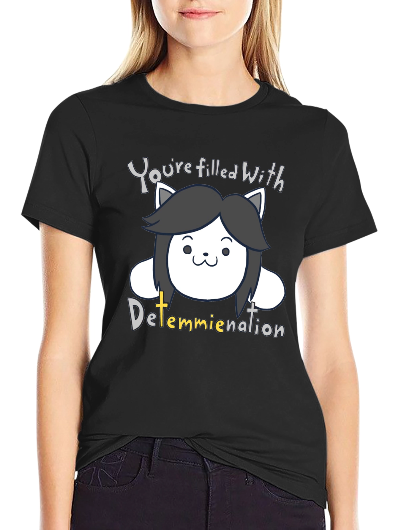 Temmie Undertale Black T-Shirt - Youre Filled With Determination