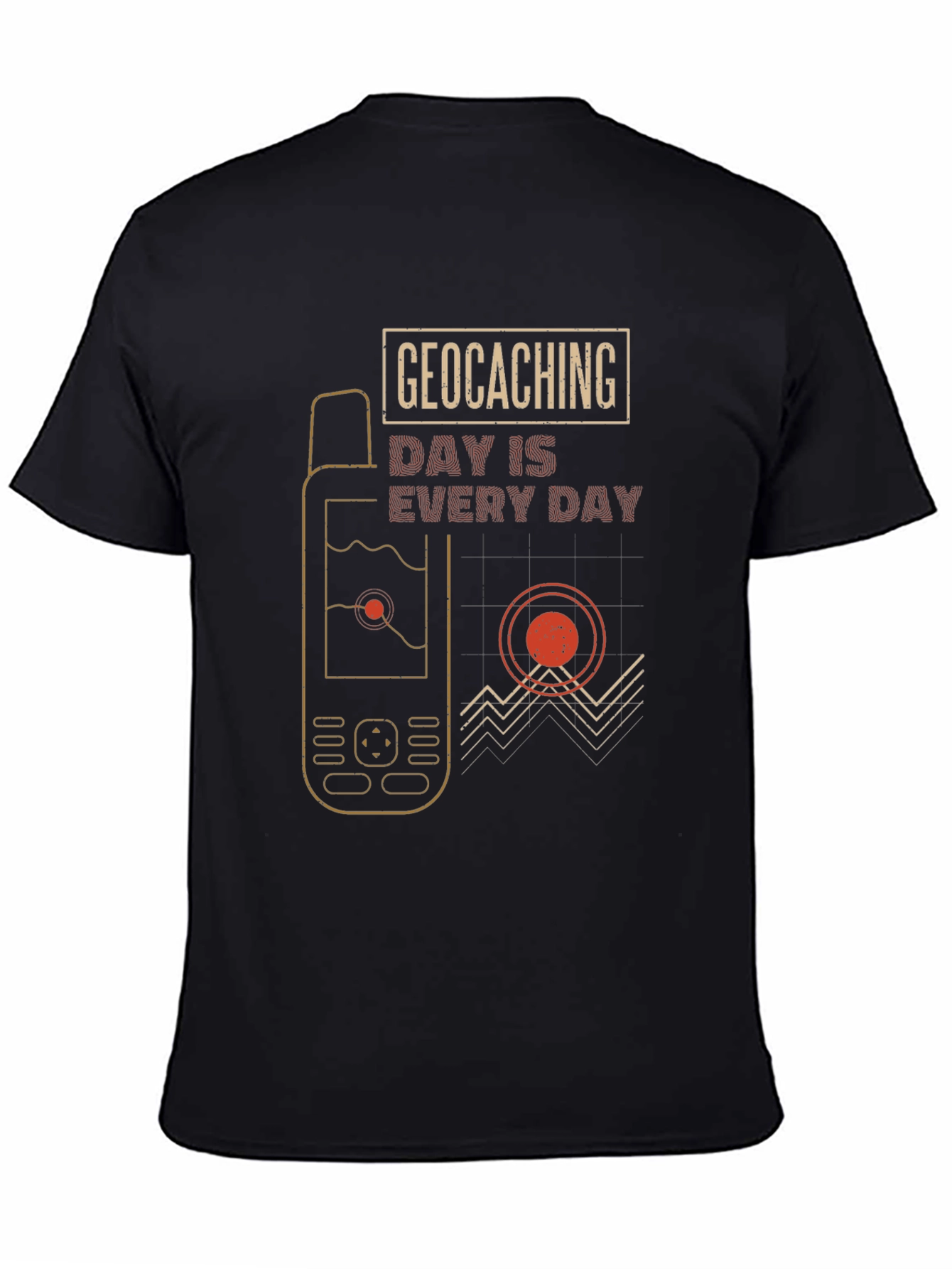 Geocaching Day Is Every Day Graphic T-Shirt