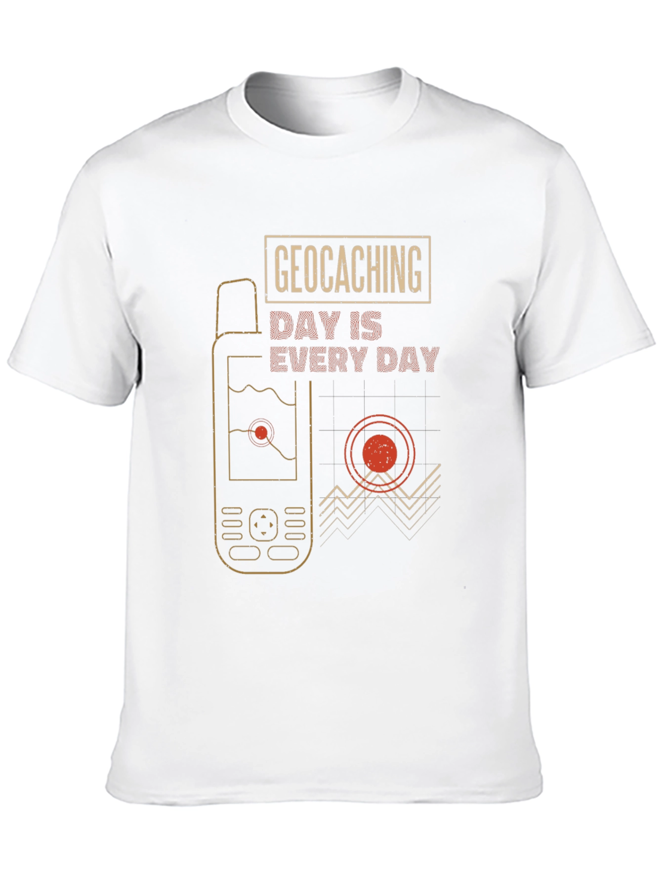 Geocaching Day Is Every Day Graphic T-Shirt