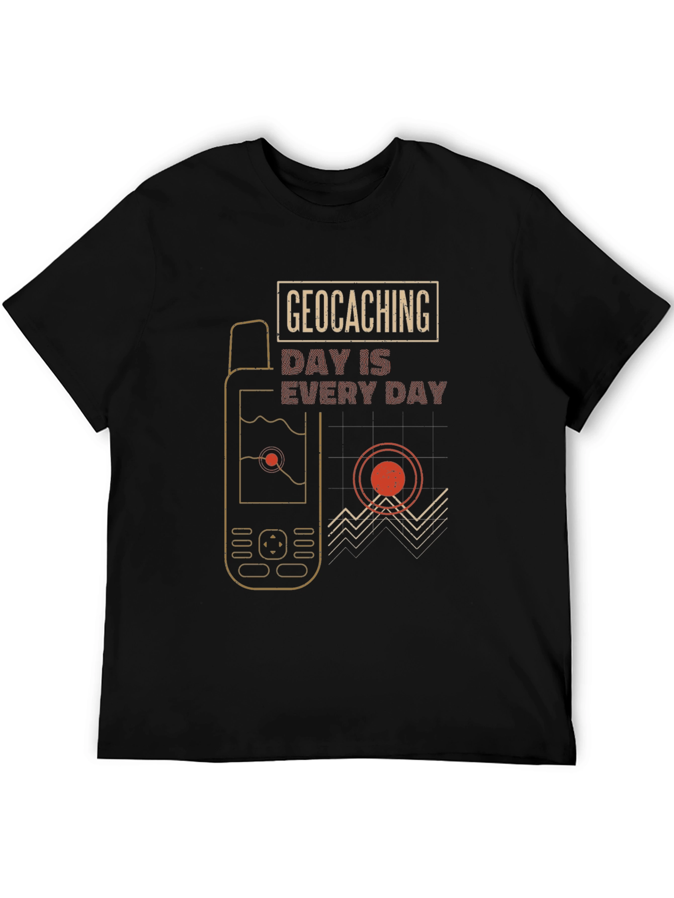 Geocaching Day Is Every Day Graphic T-Shirt