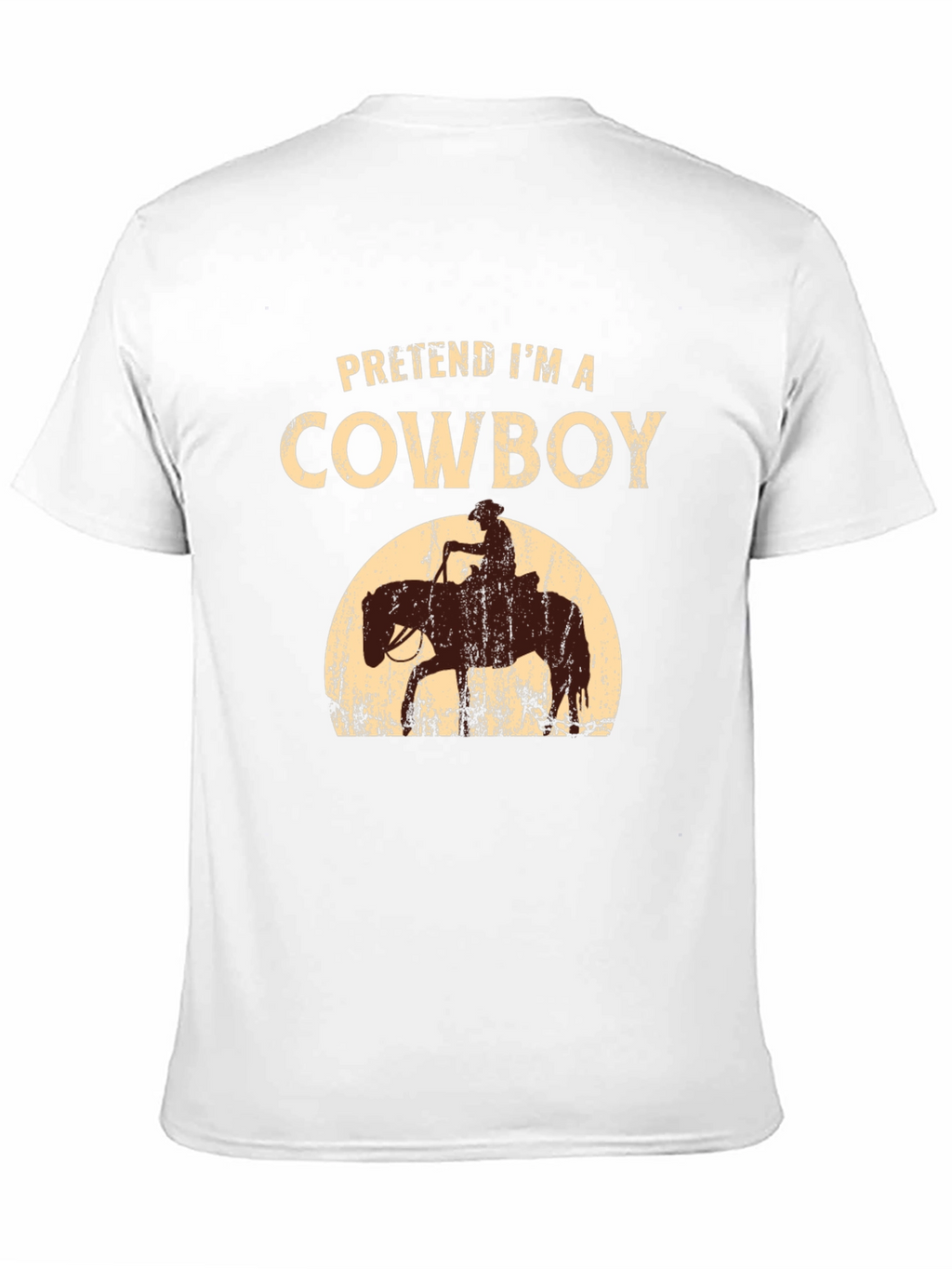 Pretend Im a Cowboy T-Shirt