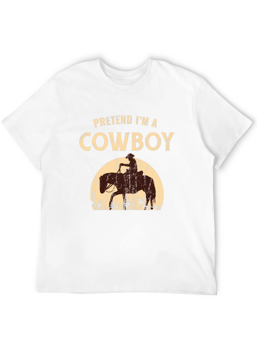 Pretend Im a Cowboy T-Shirt