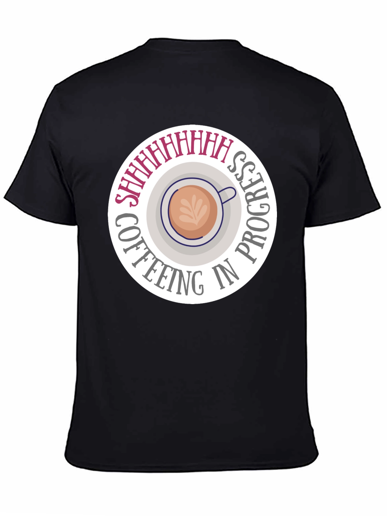 Coffeeing in Progress Black T-Shirt