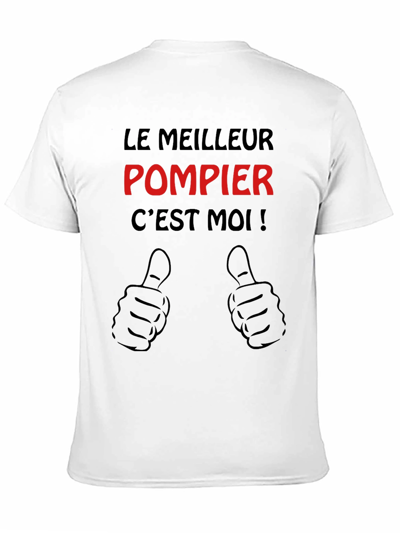 Le Meilleur Pompier Cest Moi Black T-Shirt