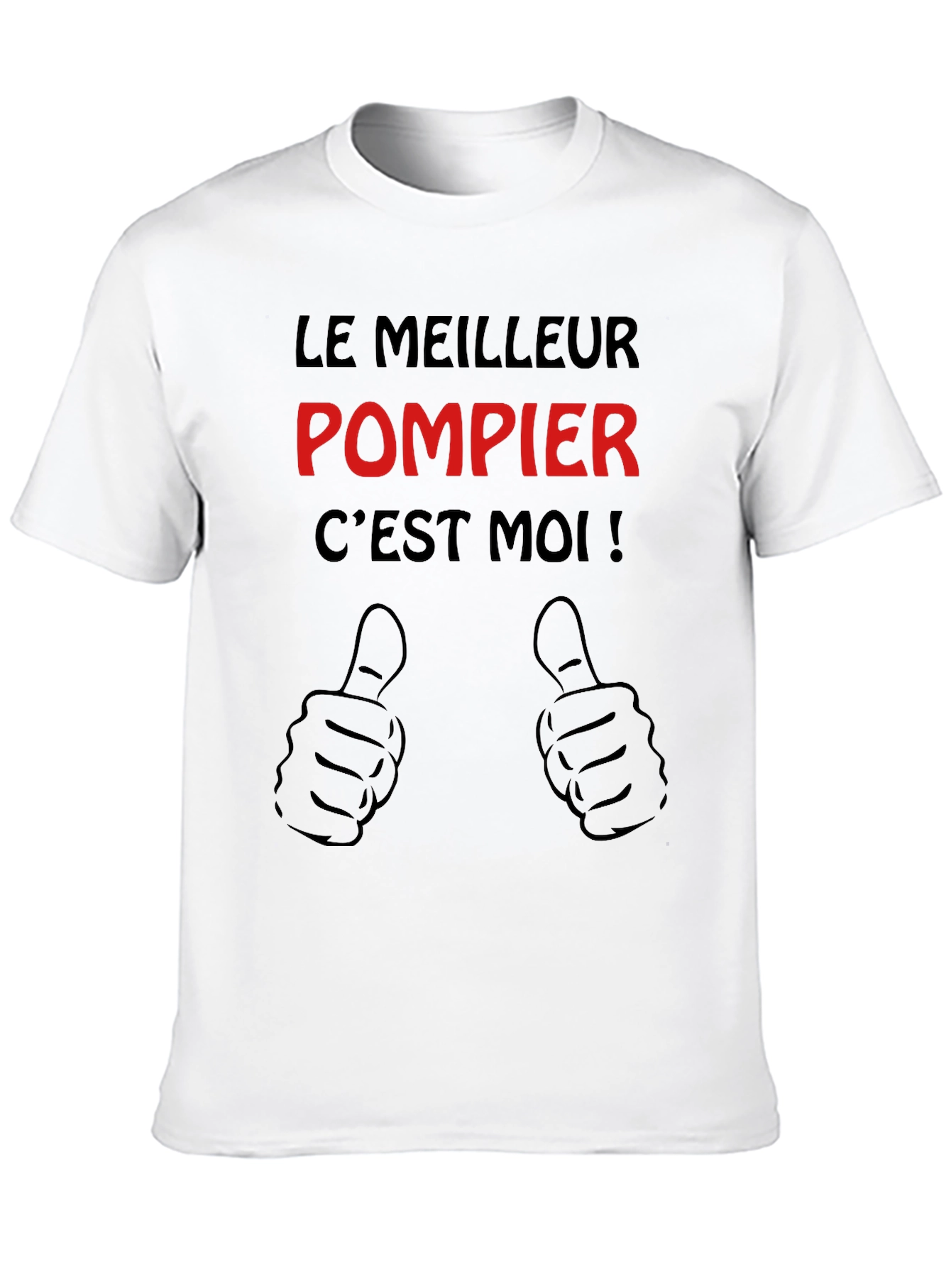 Le Meilleur Pompier Cest Moi Black T-Shirt