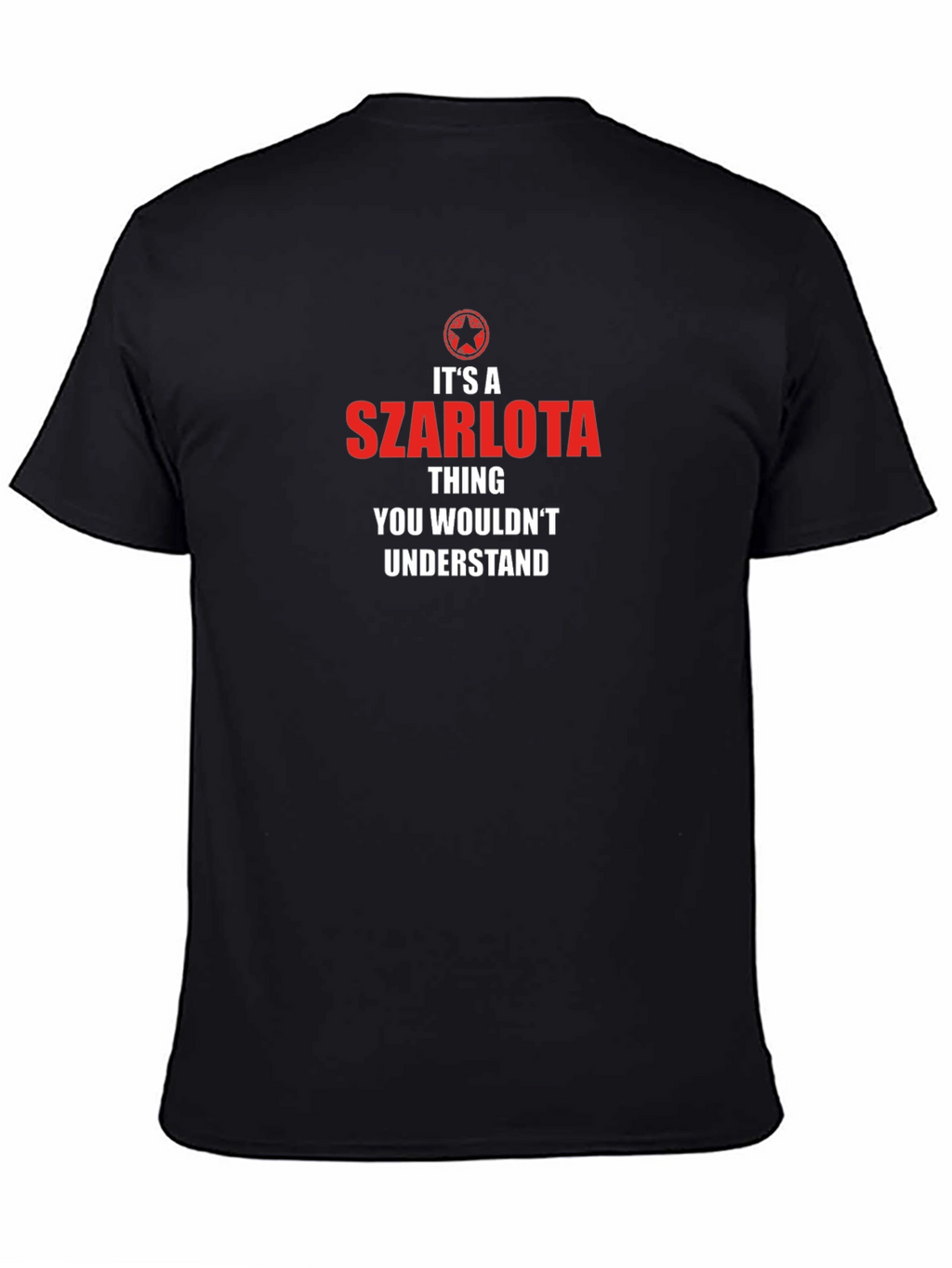 Its A Szarlota Thing T-Shirt