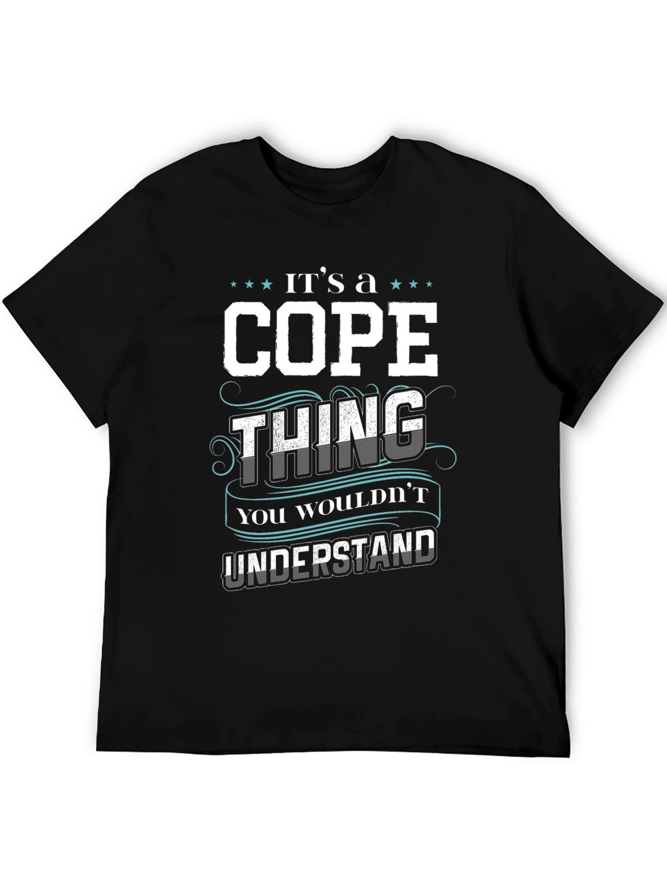 Its a Cope Thing - Funny Custom Name T-Shirt