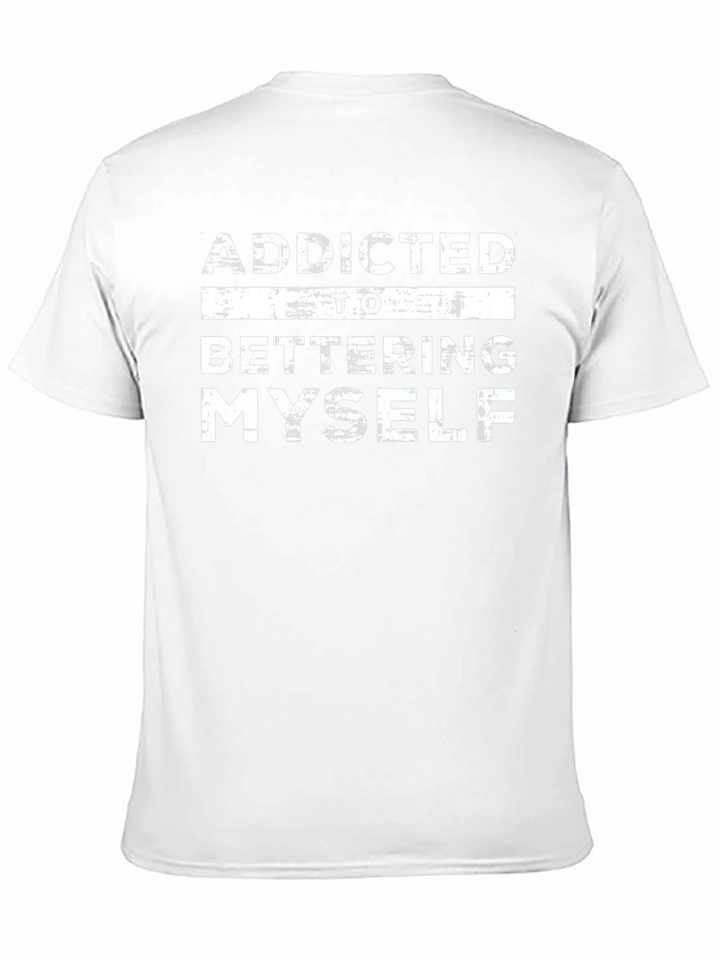 Addicted to Bettering Myself Graphic T-Shirt