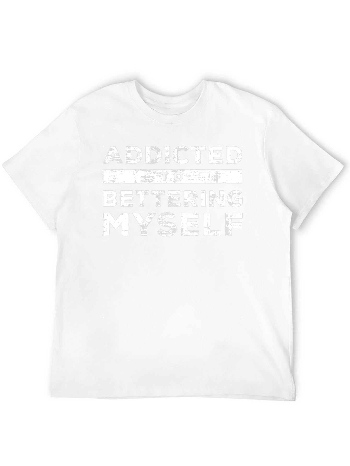 Addicted to Bettering Myself Graphic T-Shirt