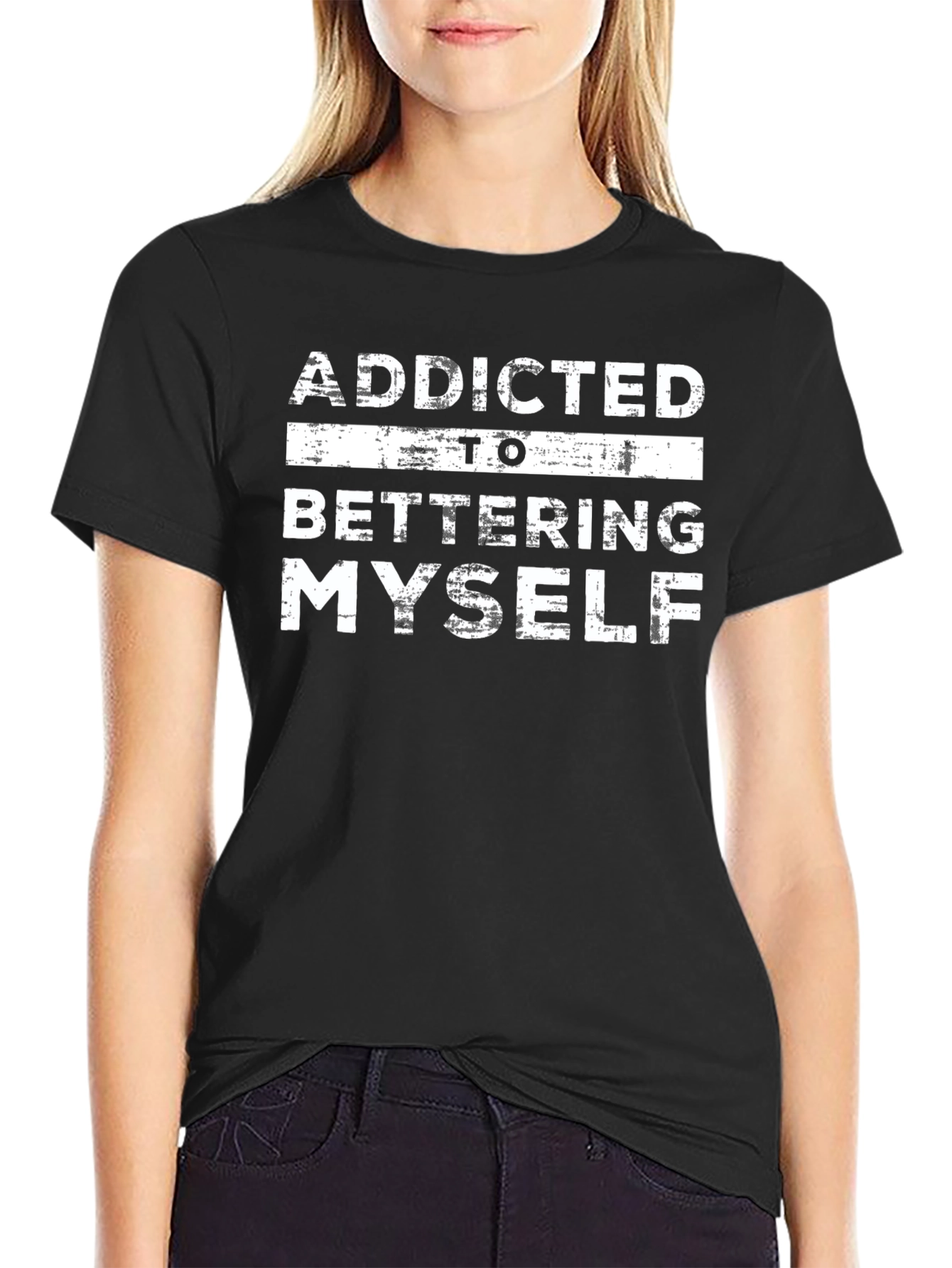 Addicted to Bettering Myself Graphic T-Shirt