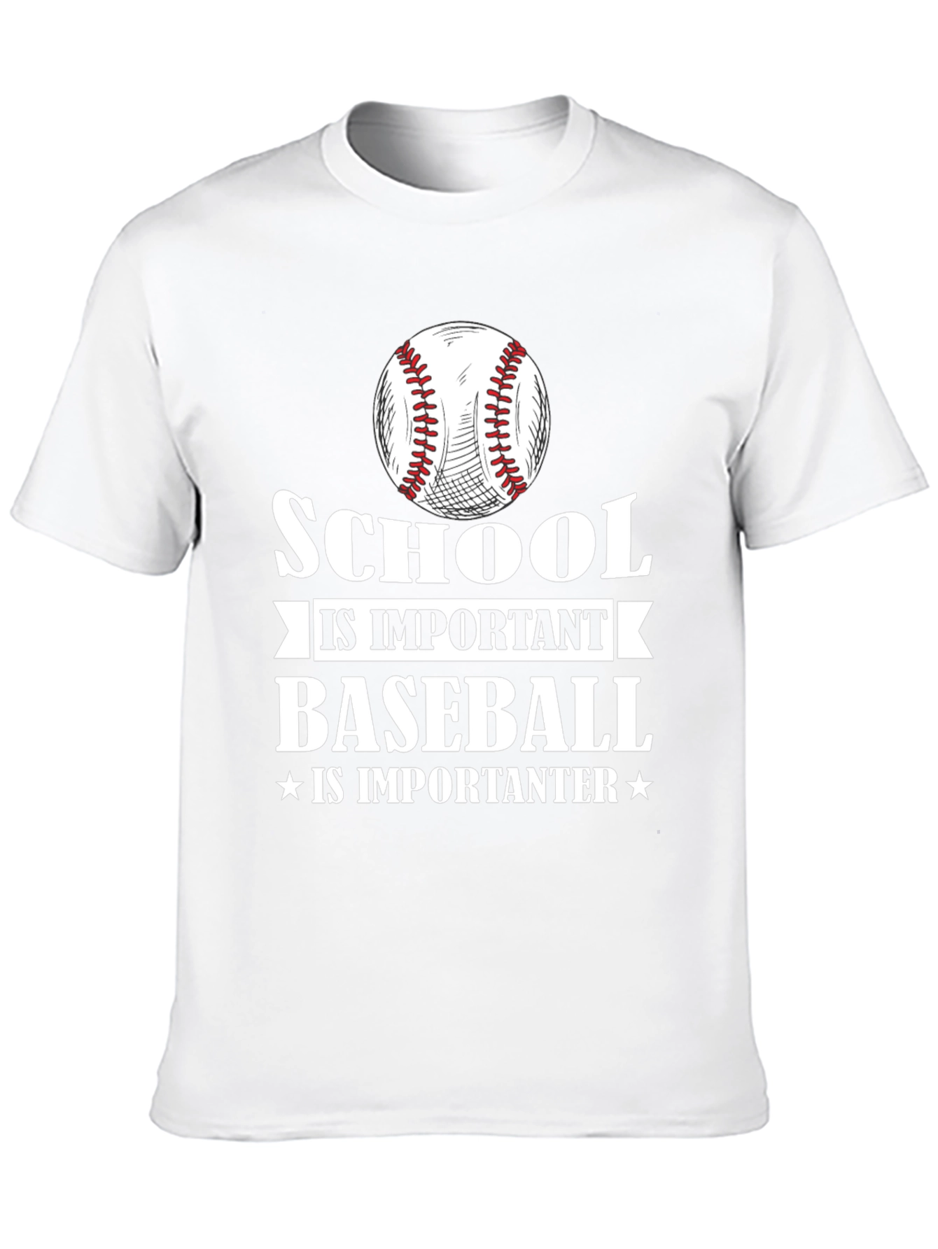 School is Important Baseball Is Importanter T-Shirt