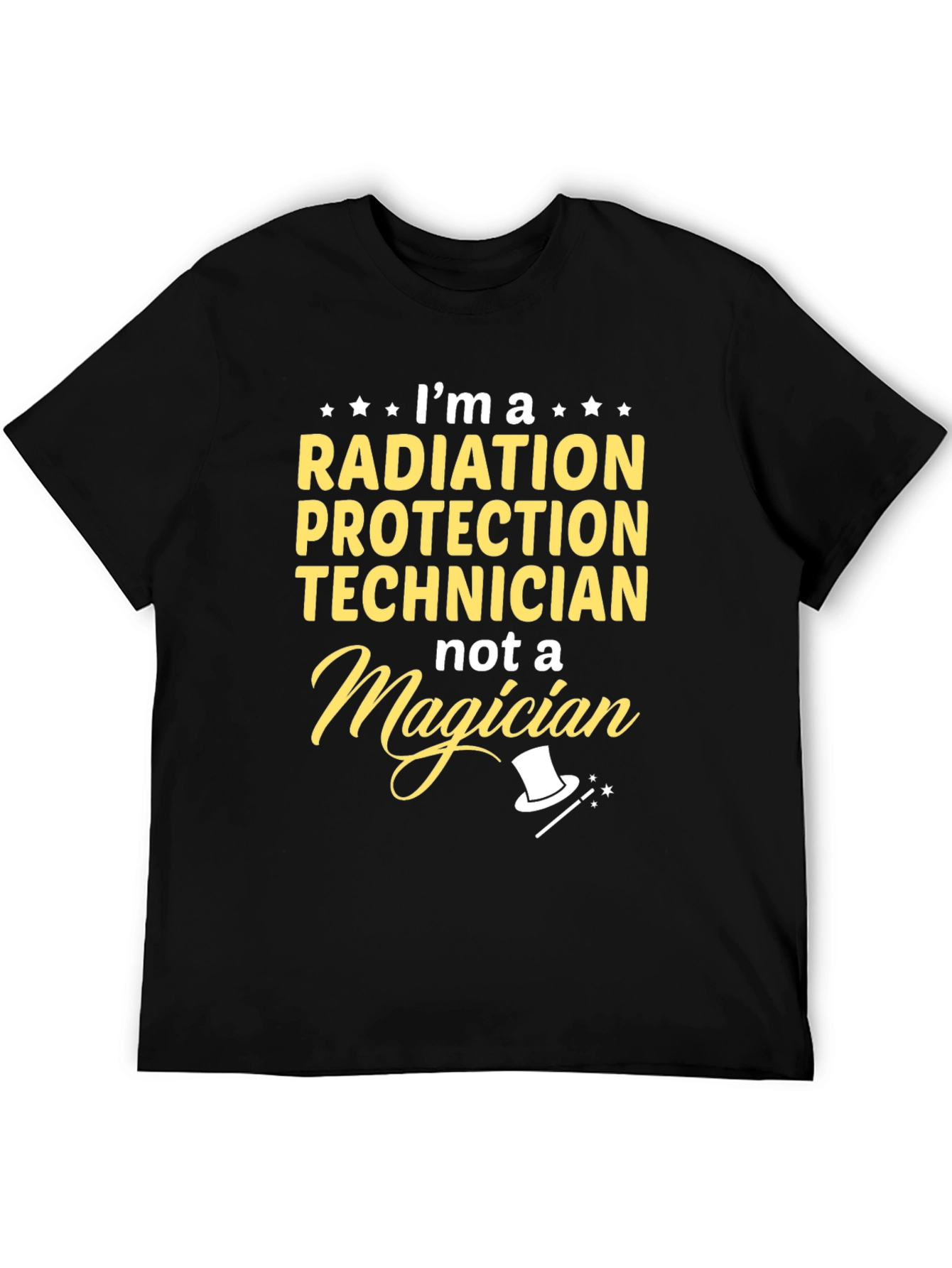 Radiation Protection Technician Funny T-Shirt