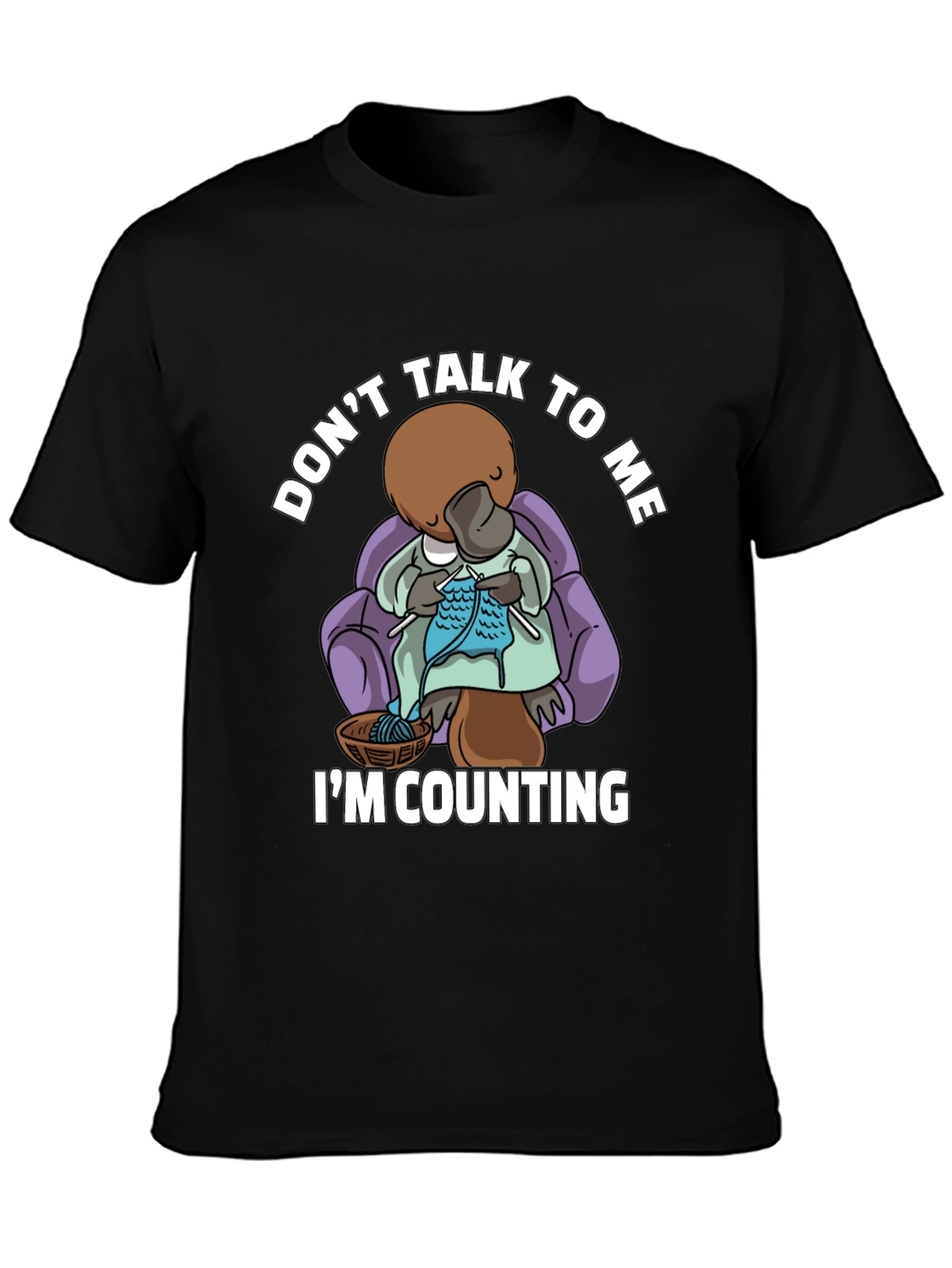 Dont Talk To Me Knitting Platypus T-Shirt