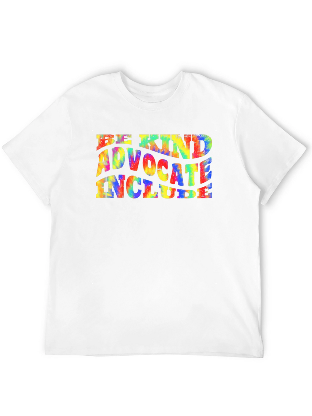 Be Kind Advocate Include Tie Dye T-Shirt