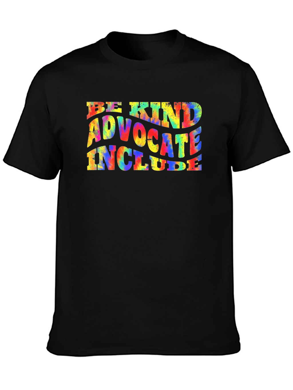 Be Kind Advocate Include Tie Dye T-Shirt