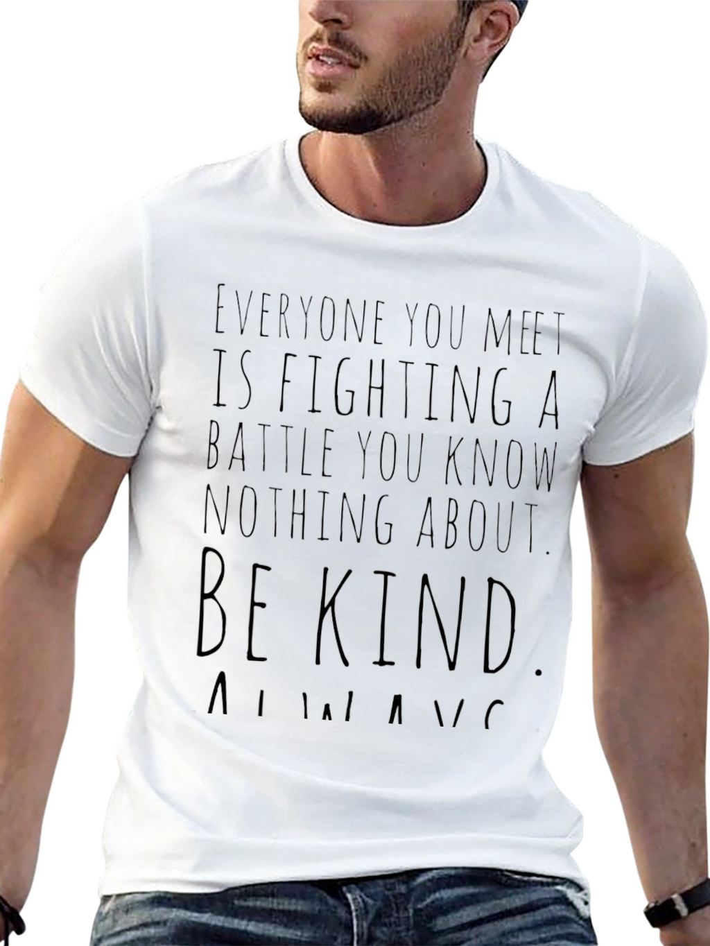 Be Kind Always T-Shirt