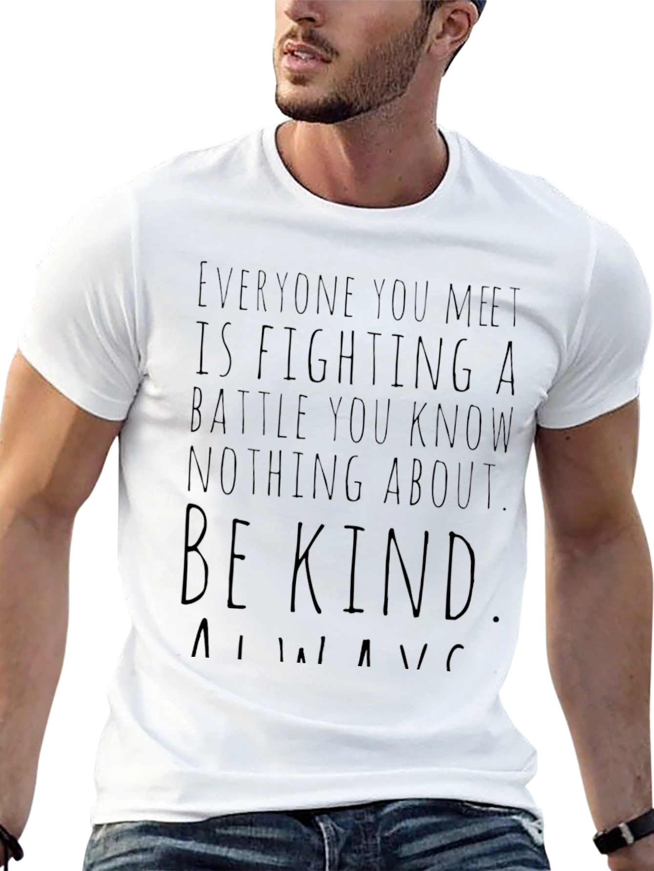 Be Kind Always T-Shirt