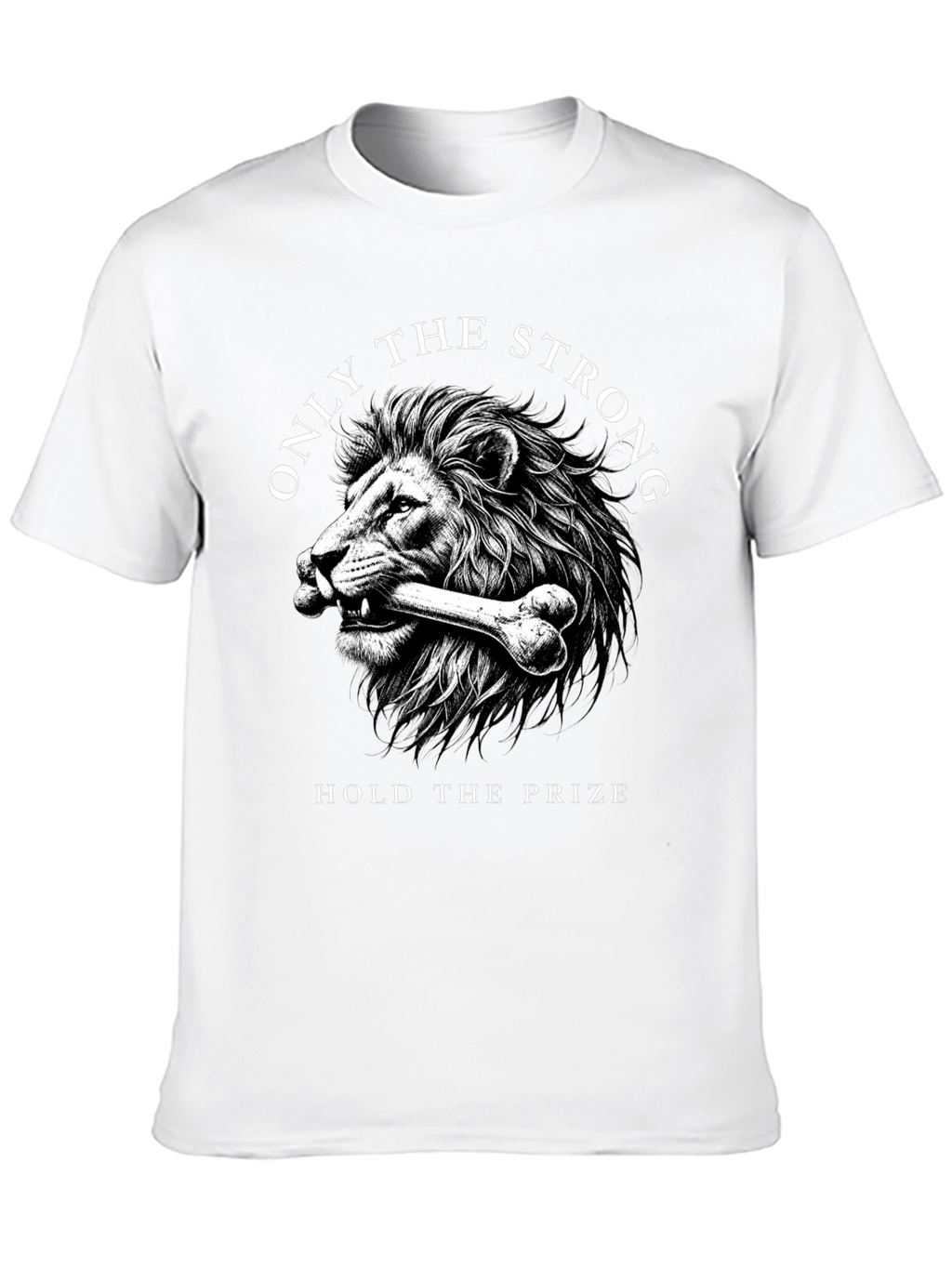 Lion Strength T-Shirt: Hold the Prize